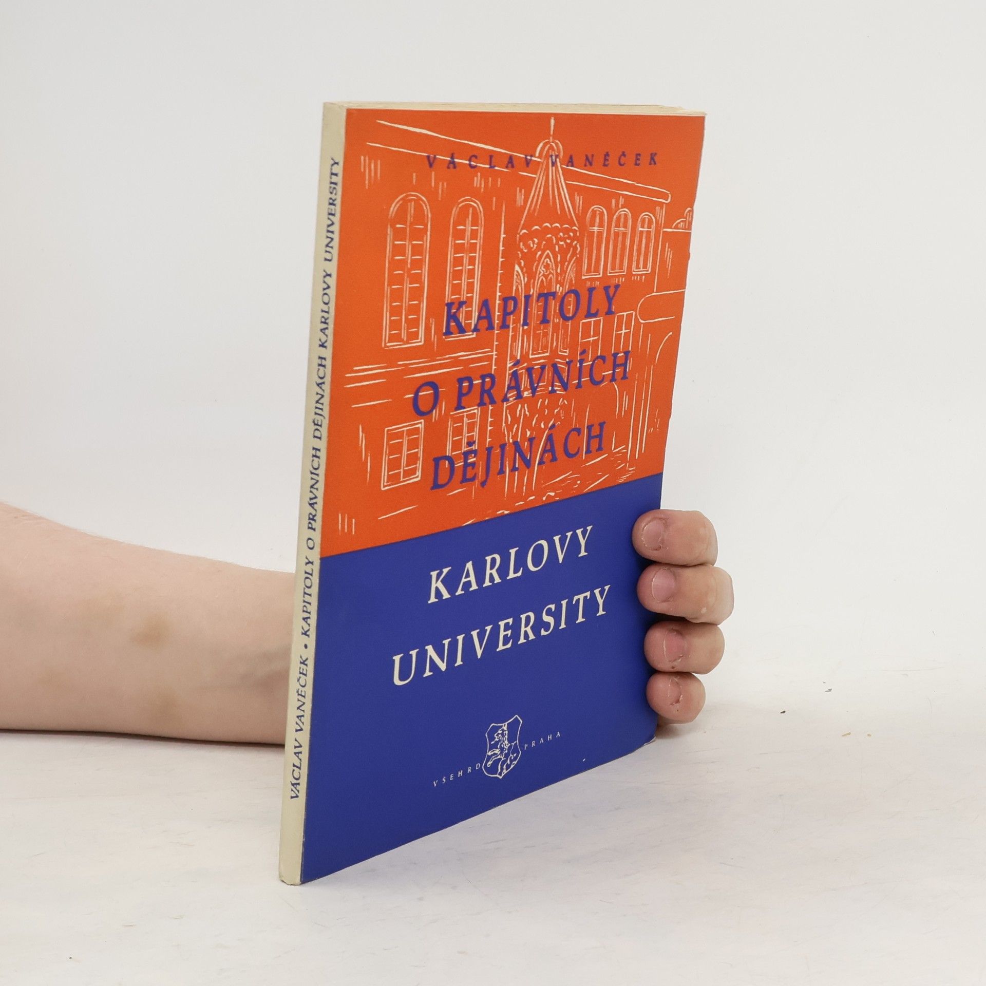 Václav Vaněček Kapitoly o právních dějinách Karlovy university