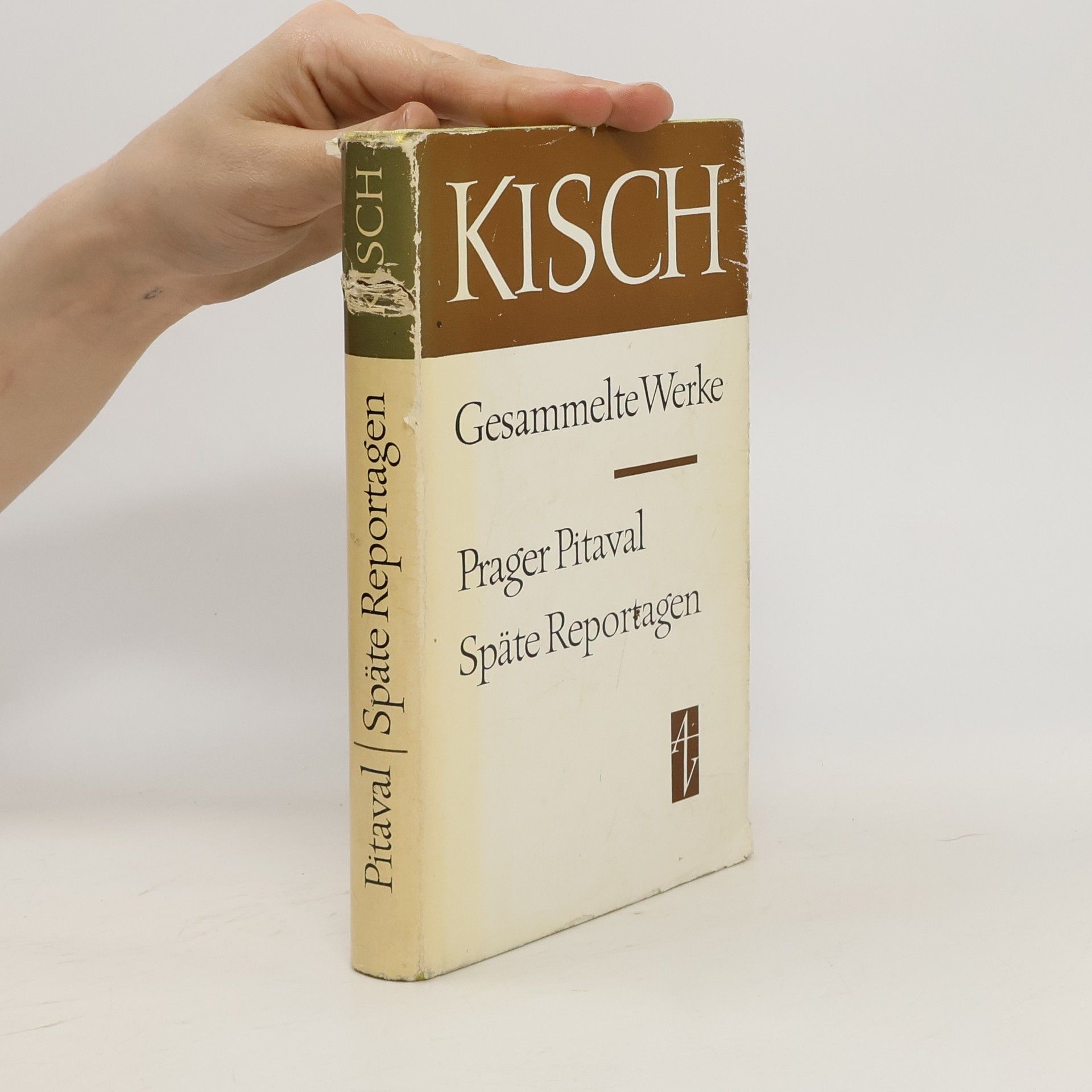 Egon Erwin Kisch Gesammelte Werke. Prager Pitaval. Späte Reportagen
