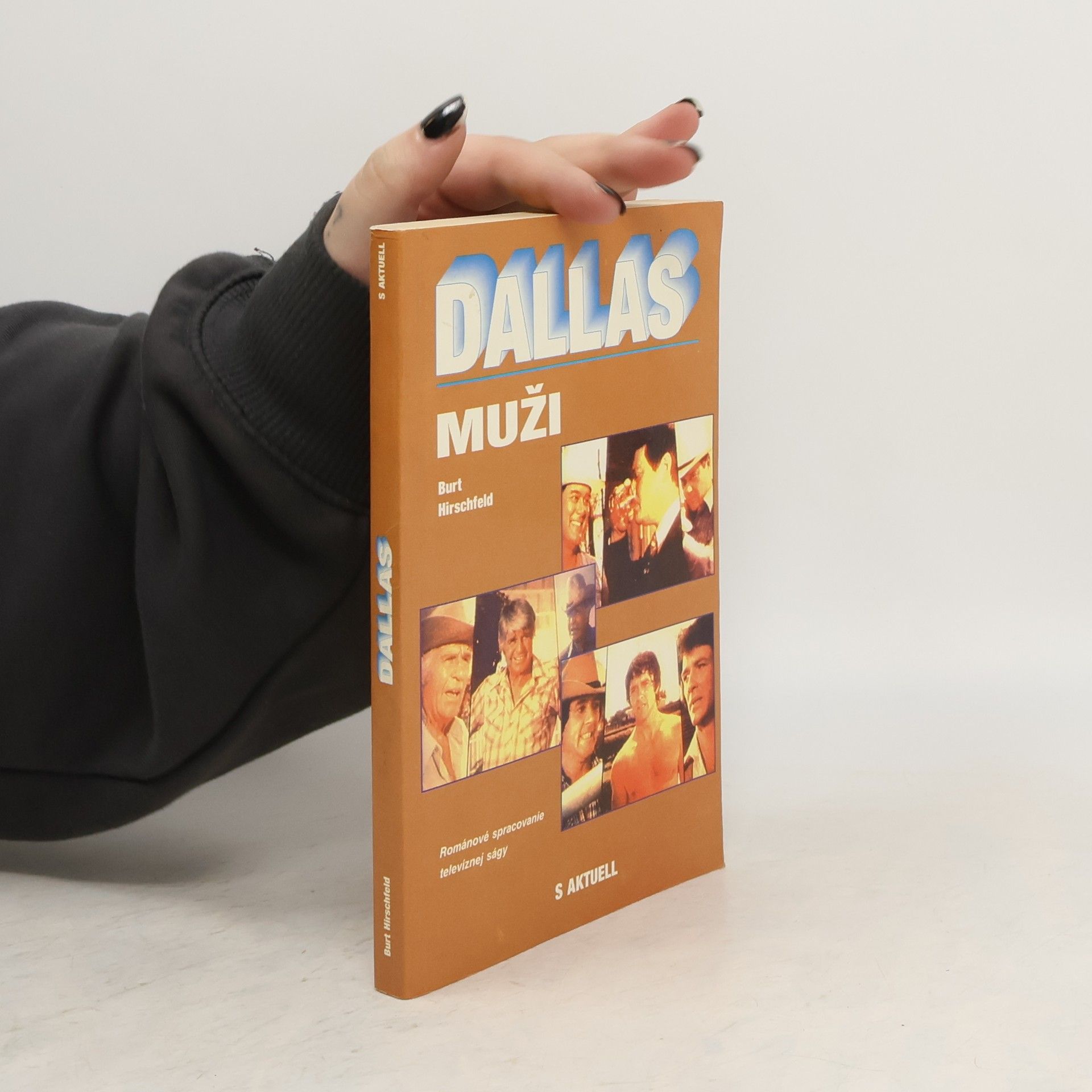 Burt Hirschfeld Dallas: Muži
