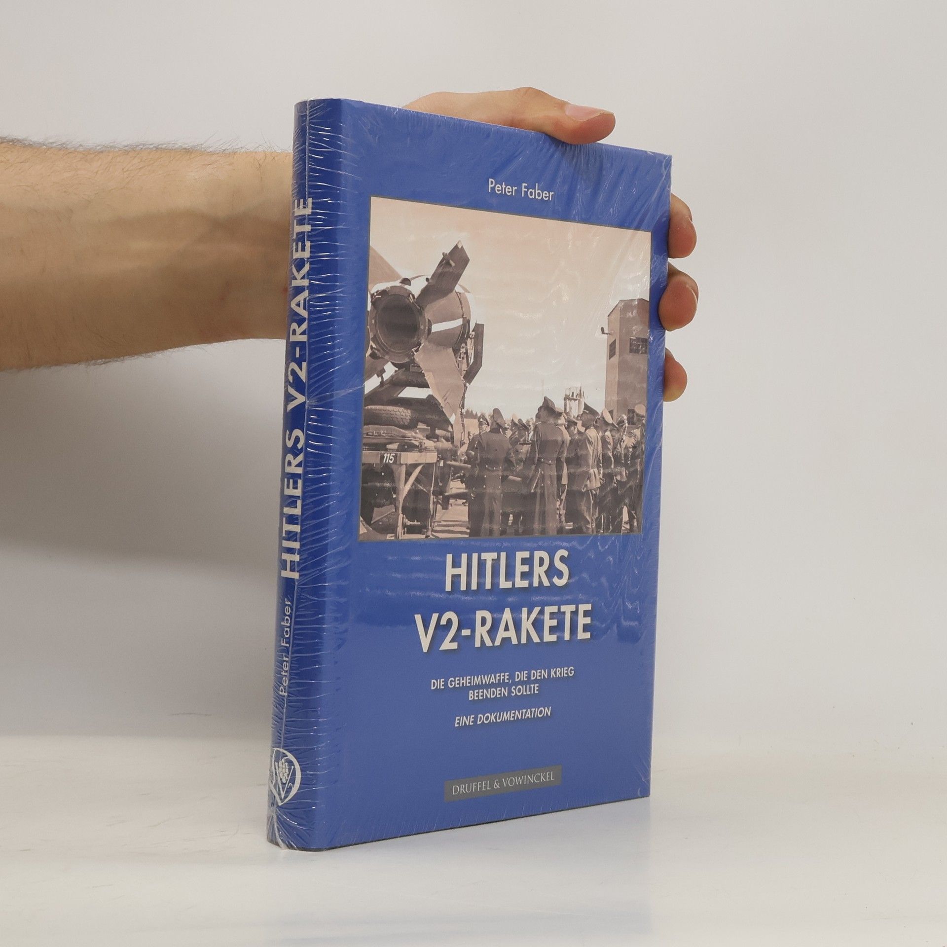 Peter Faber Hitlers V2-Rakete