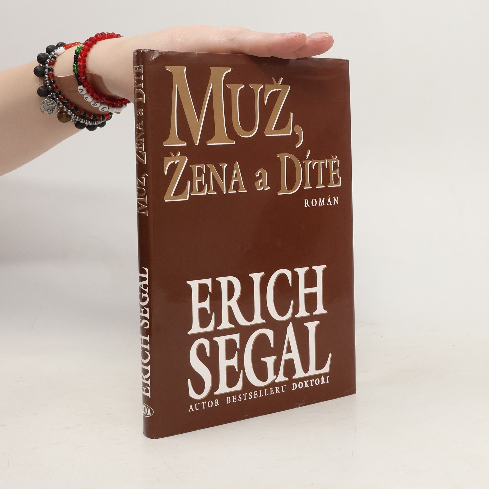 Erich Segal Muž, žena a dítě