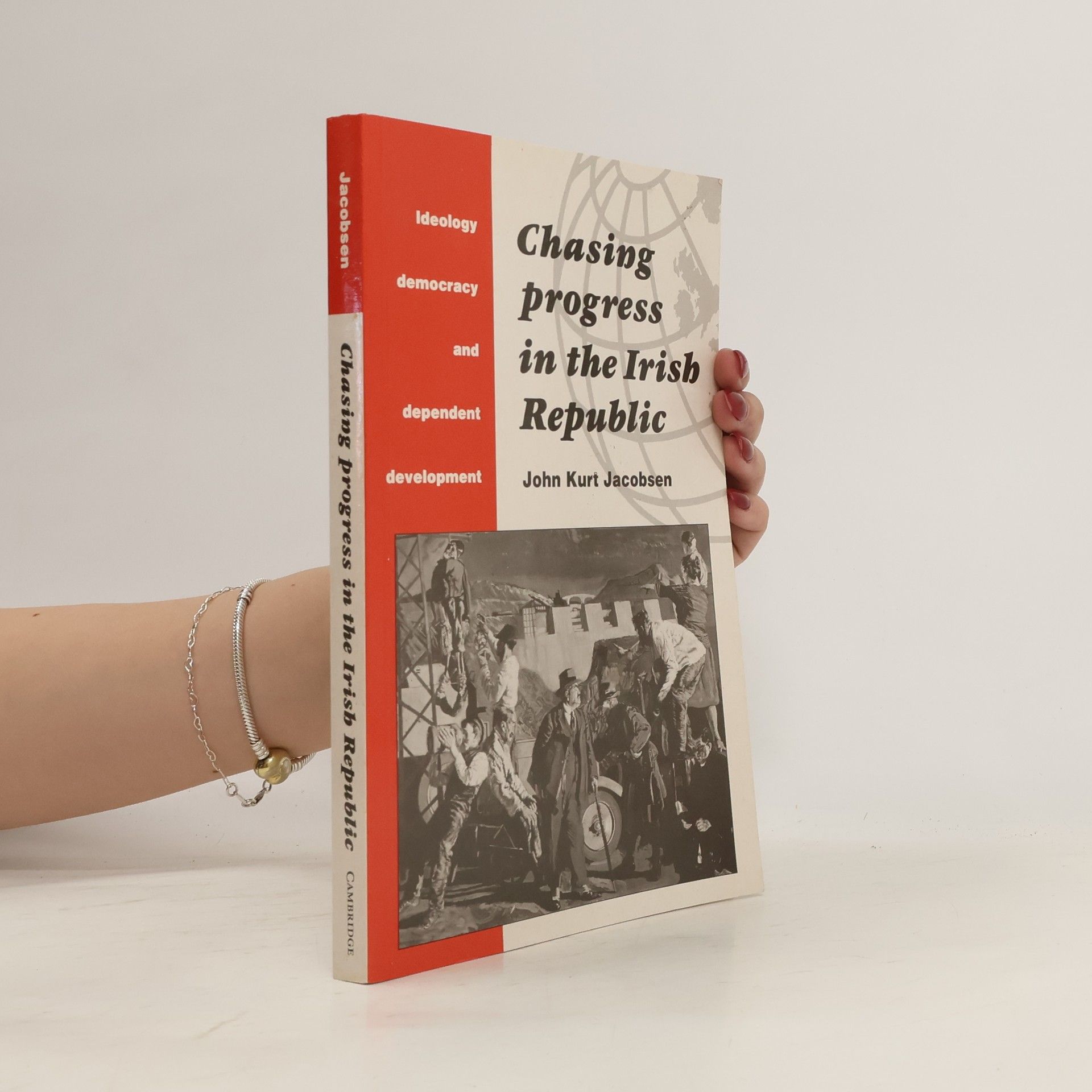 John Kurt Jacobsen Chasing Progress in the Irish Republic