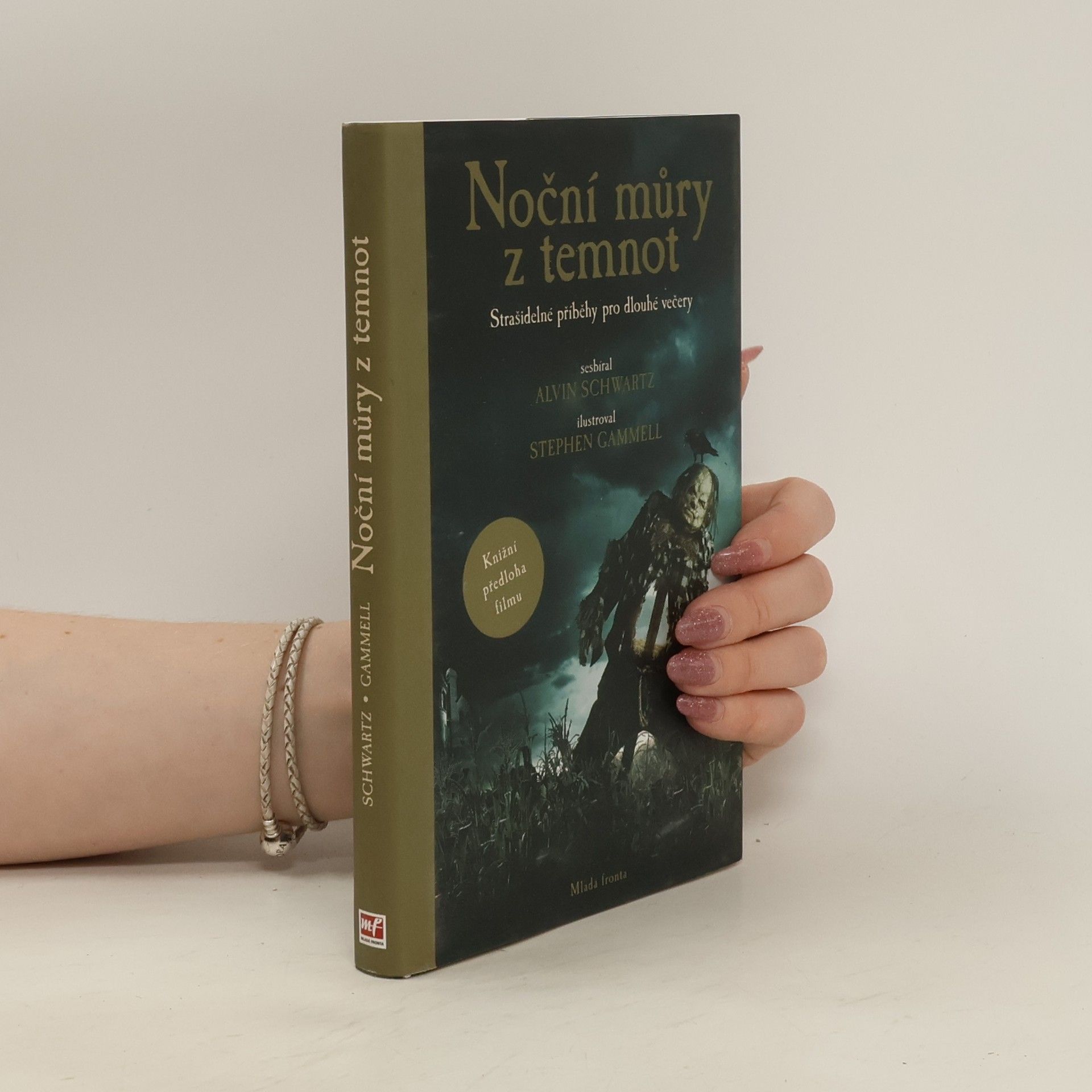 Alvin Schwartz Noční můry z temnot. Strašidelné příběhy pro dlouhé večery