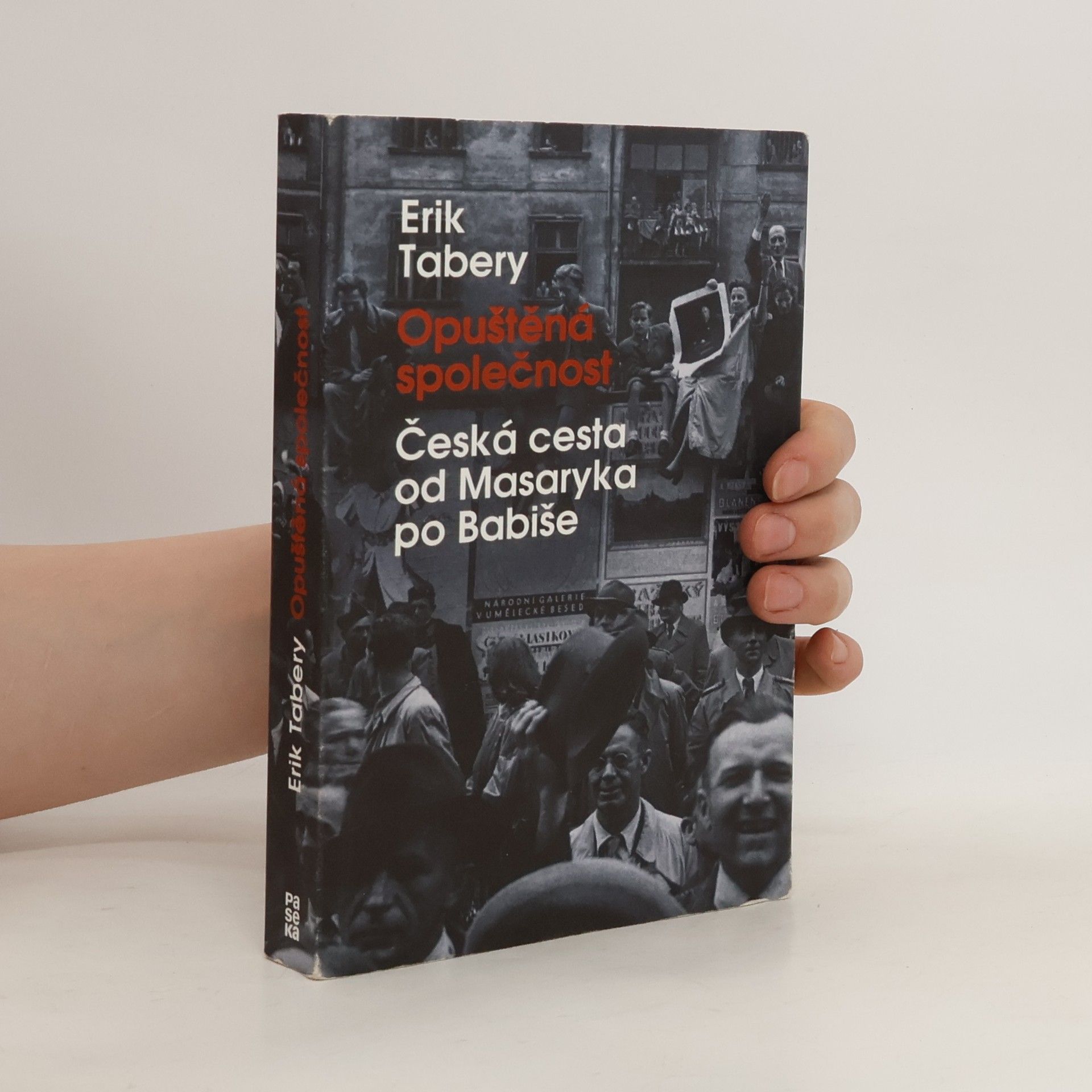 Erik Tabery Opuštěná společnost