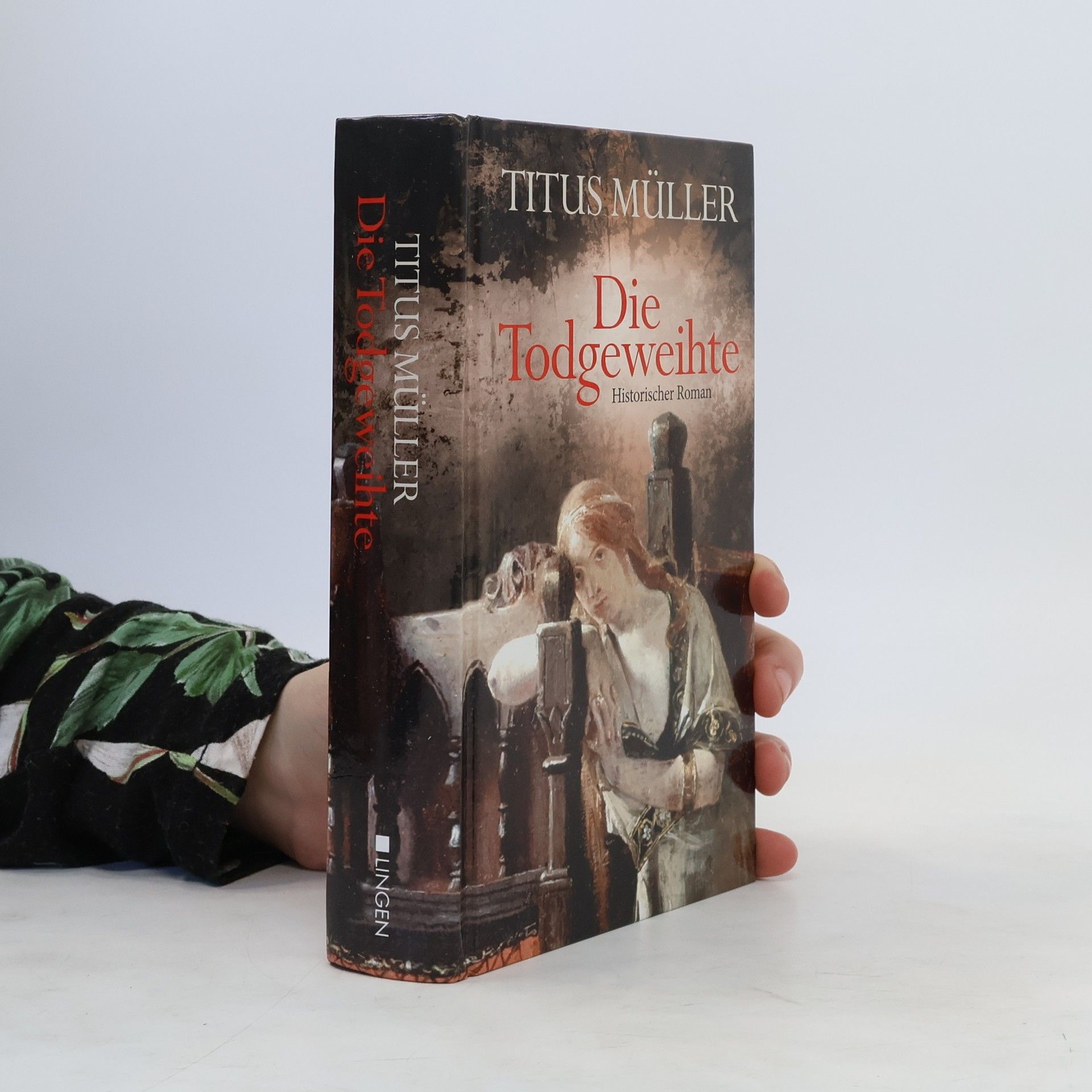 Titus Müller Die Todgeweihte