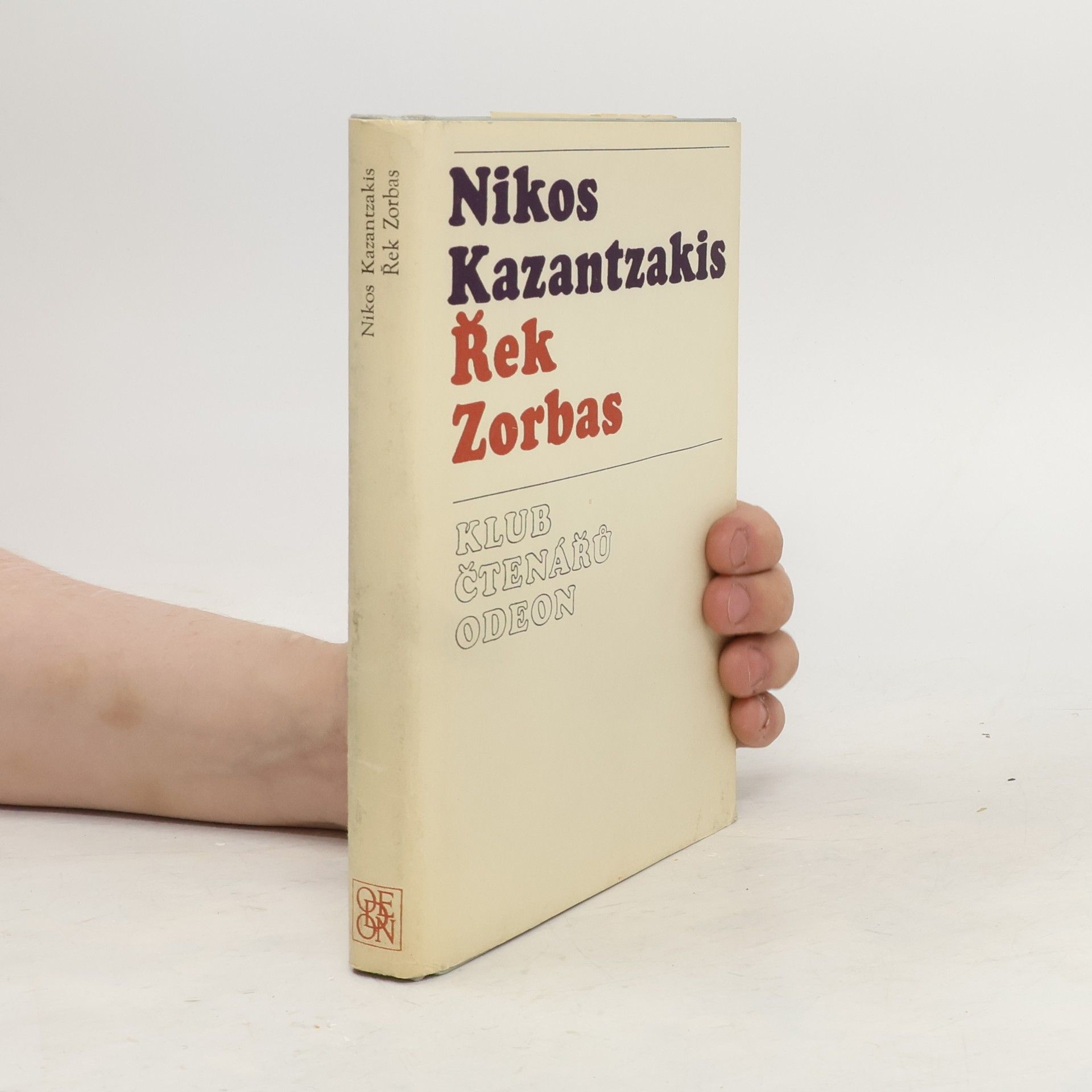 Nikos Kazantzakis Řek Zorbas