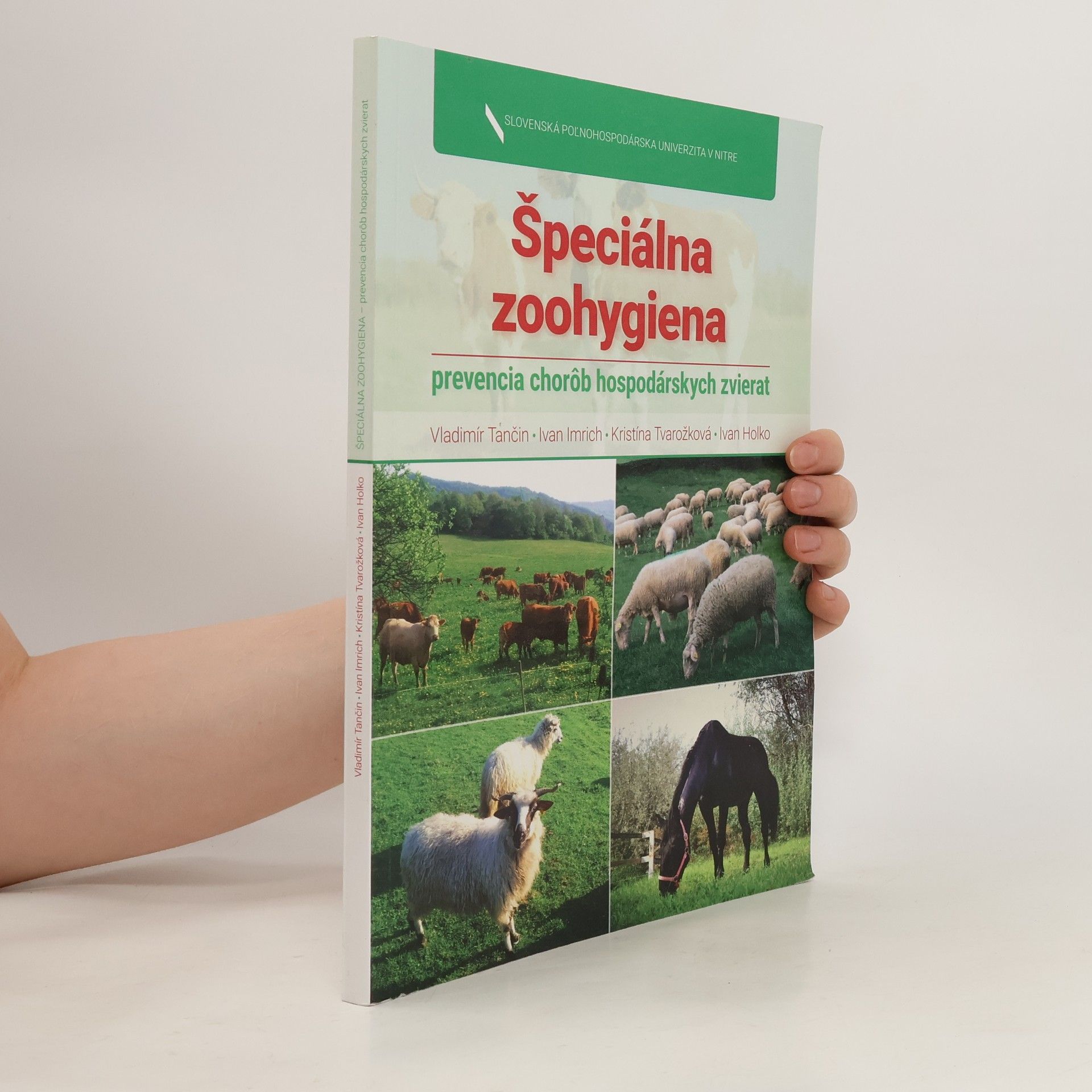 Vladimír Tančin Špeciálna zoohygiena. Prevencia chorôb hospodárskych zvierat