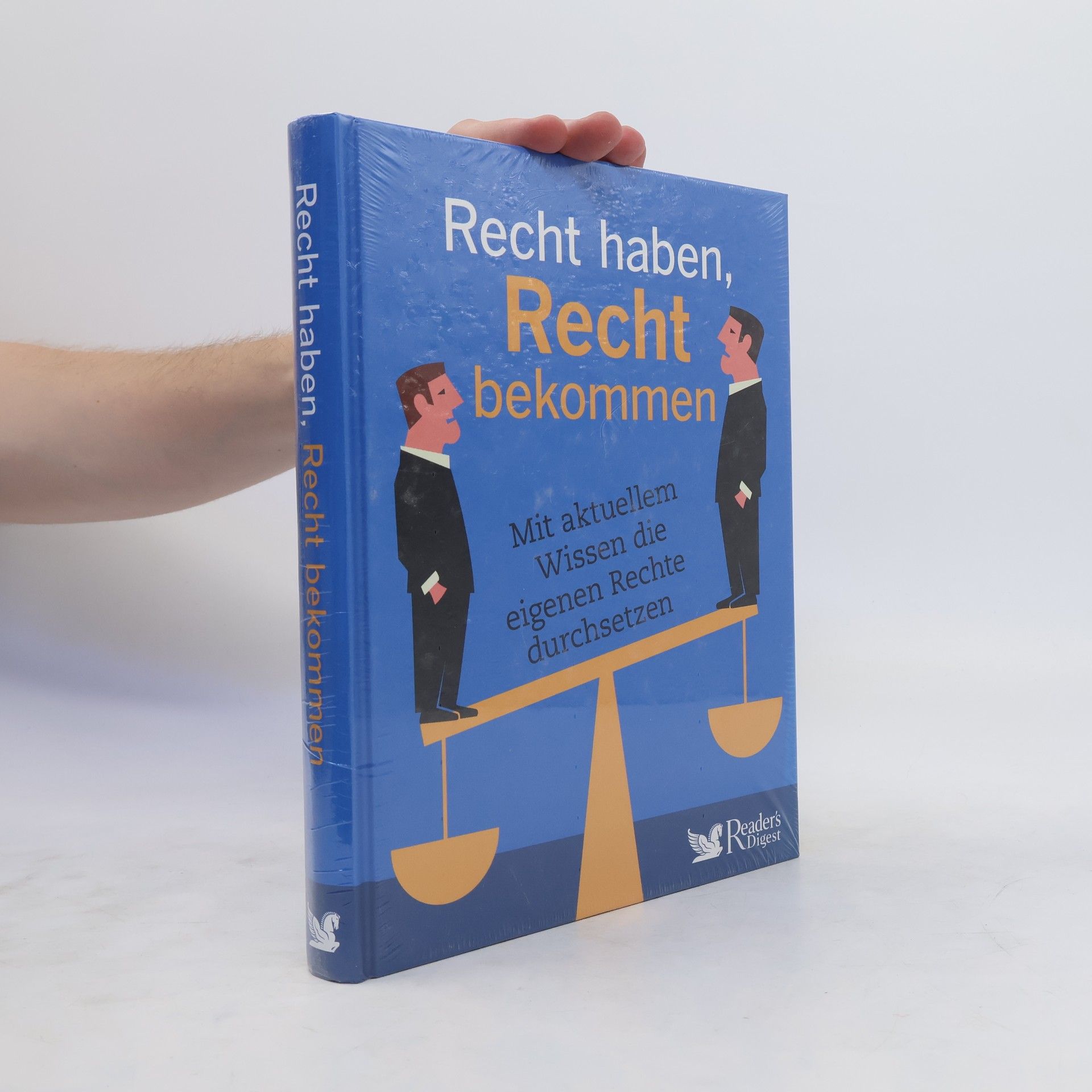Volker Eidems Recht haben, Recht bekommen