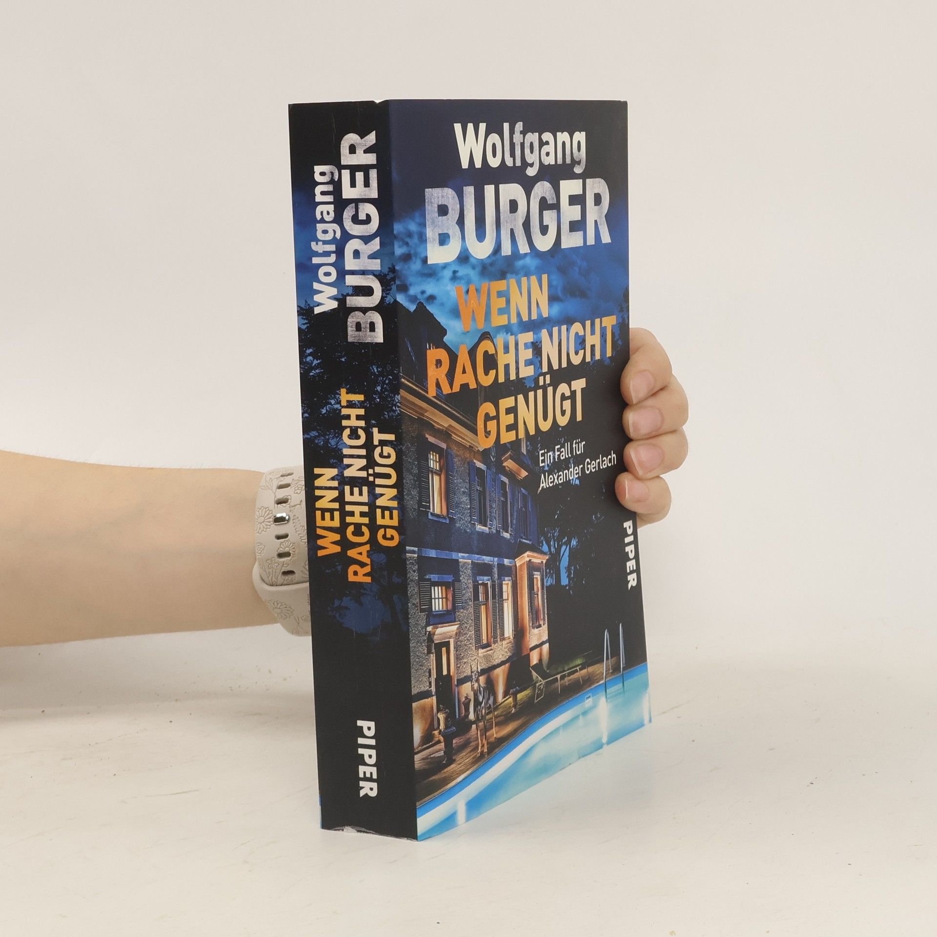 Wolfgang Burger Wenn Rache nicht genügt