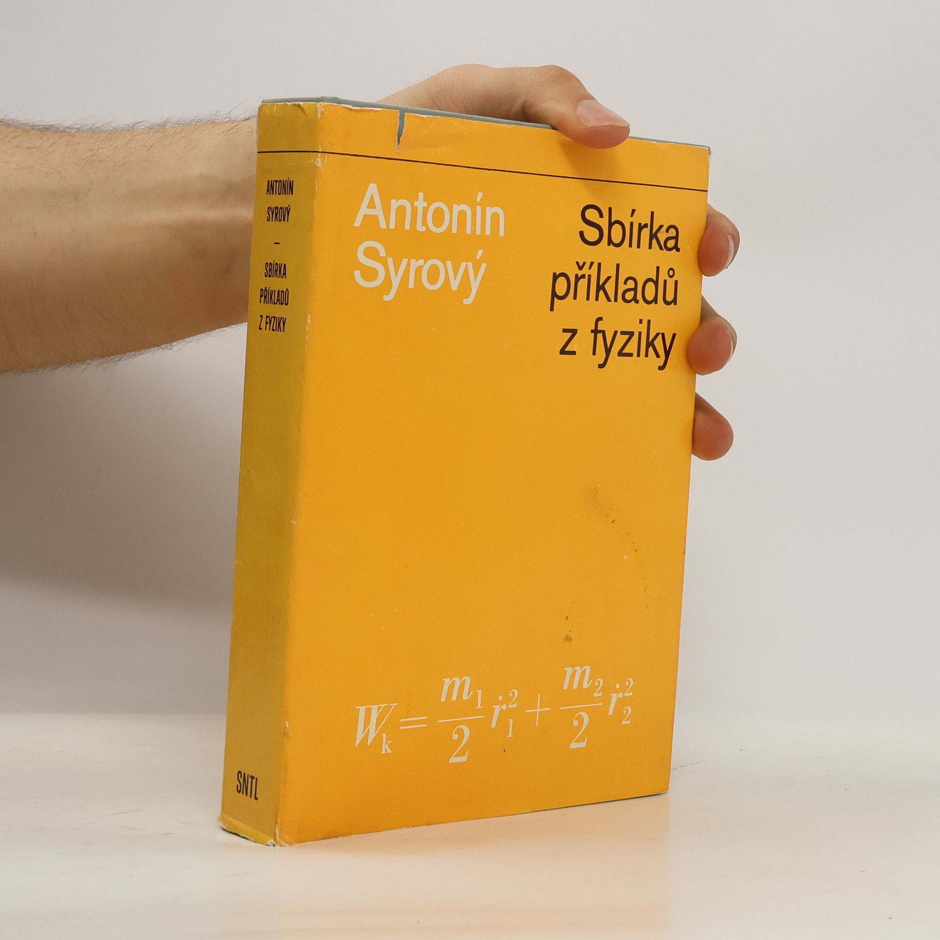 Antonín Syrový Sbírka příkladů z fyziky