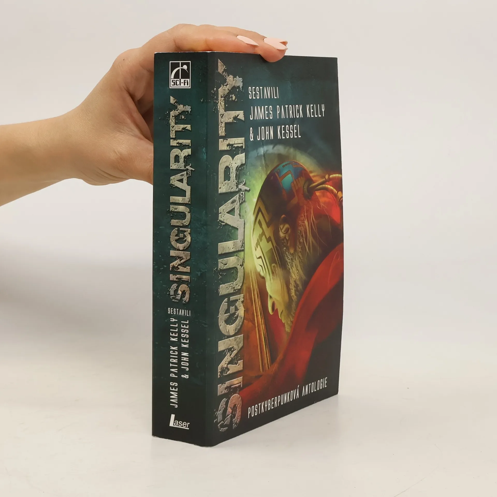 Singularity. Postkyberpunková antologie | Book | James Patrick Kelly | CS