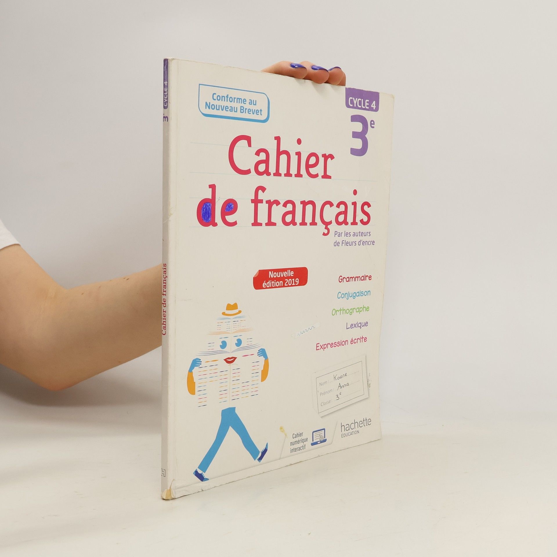 Françoise Carrier-Nayrolles Cahier de français 3e cycle 4