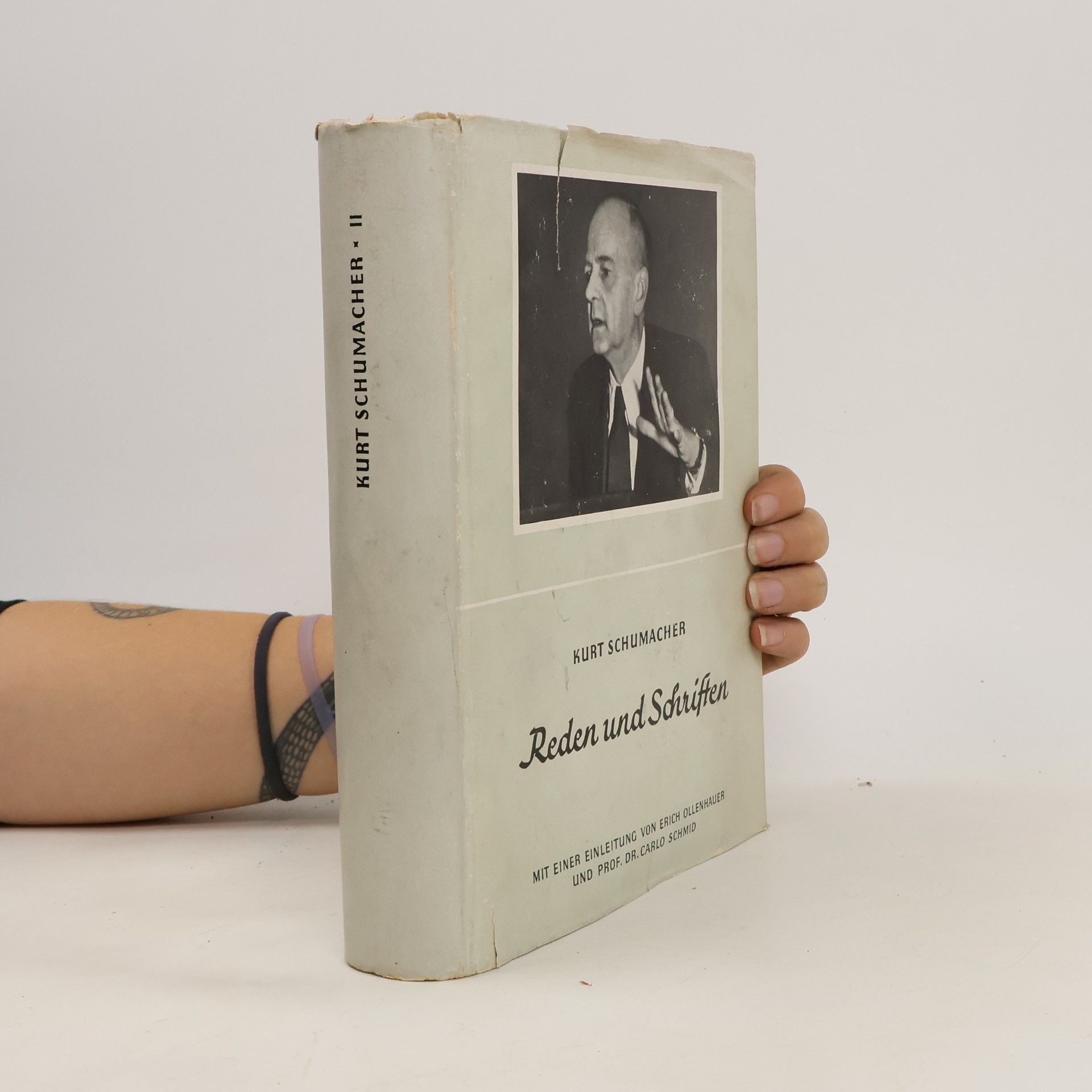 Kurt Schumacher Reden und Schriften