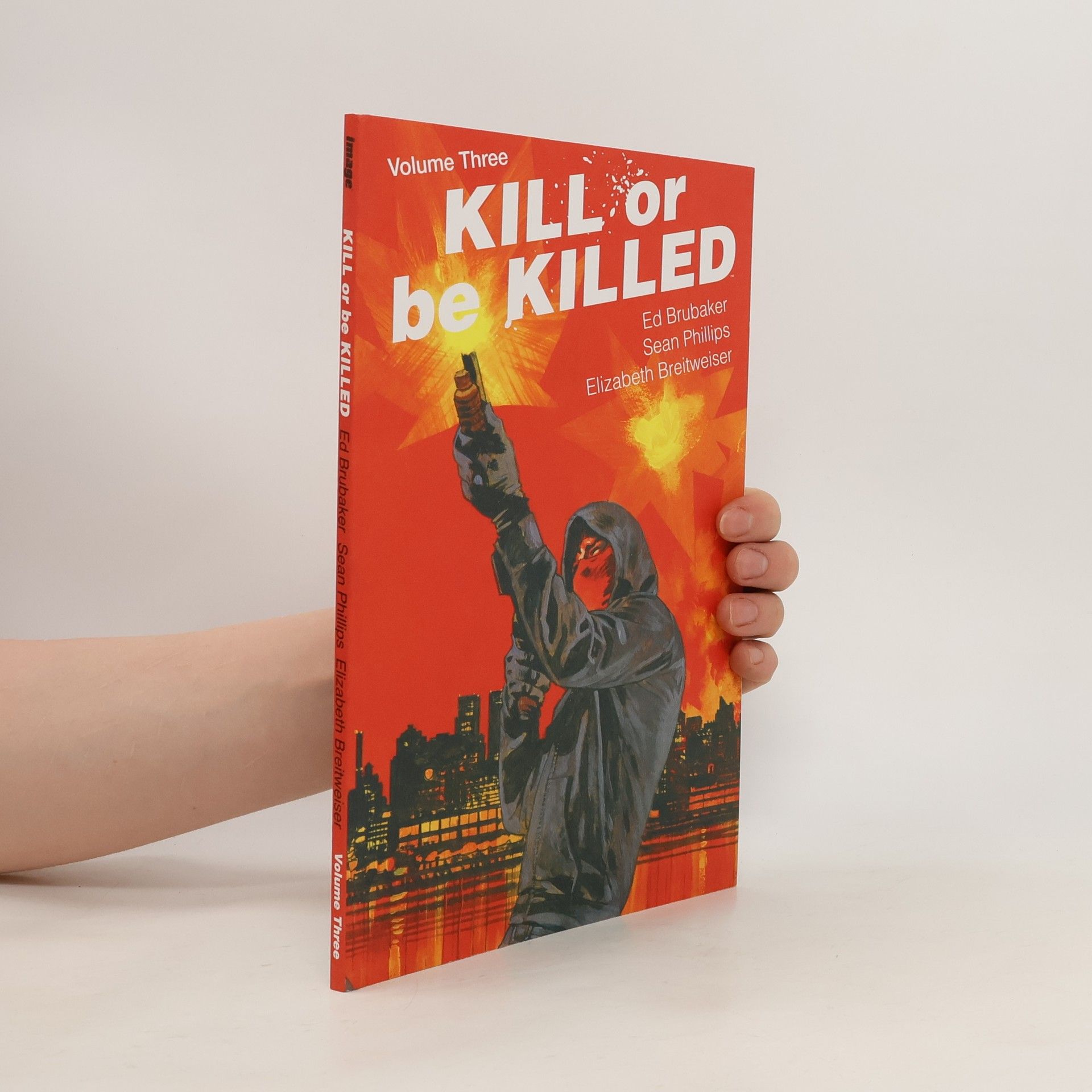 Ed Brubaker Kill or be killed 3