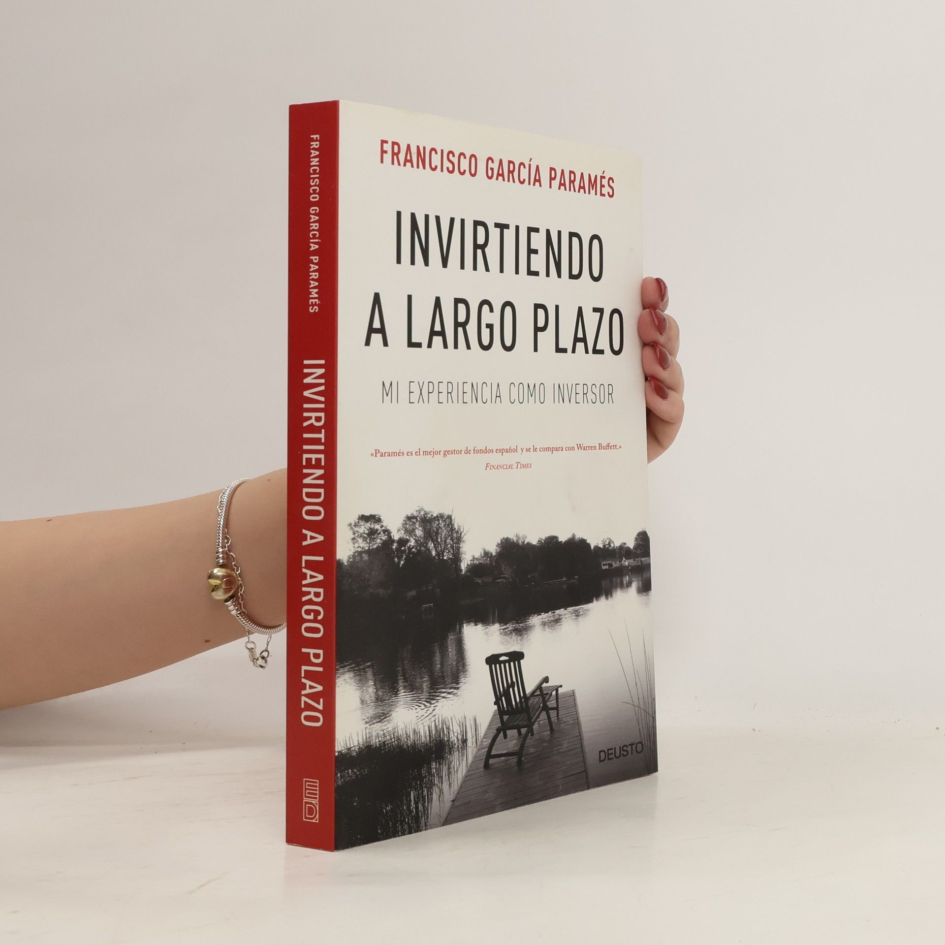 Francisco García Paramés Invirtiendo a largo plazo : mi experiencia como inversor
