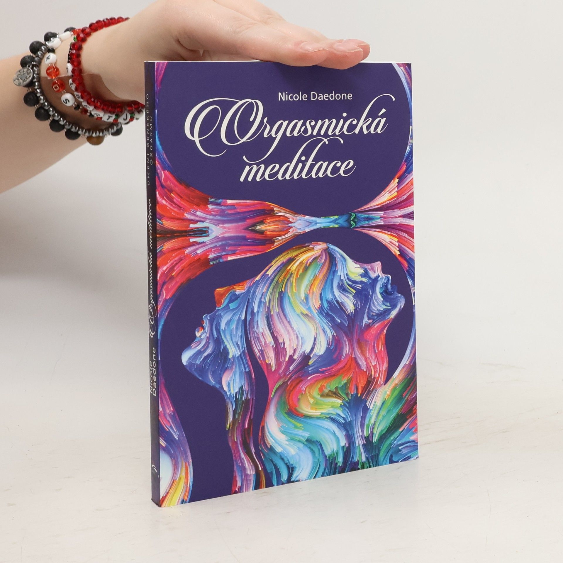 Nicole Daedone Orgasmická meditace