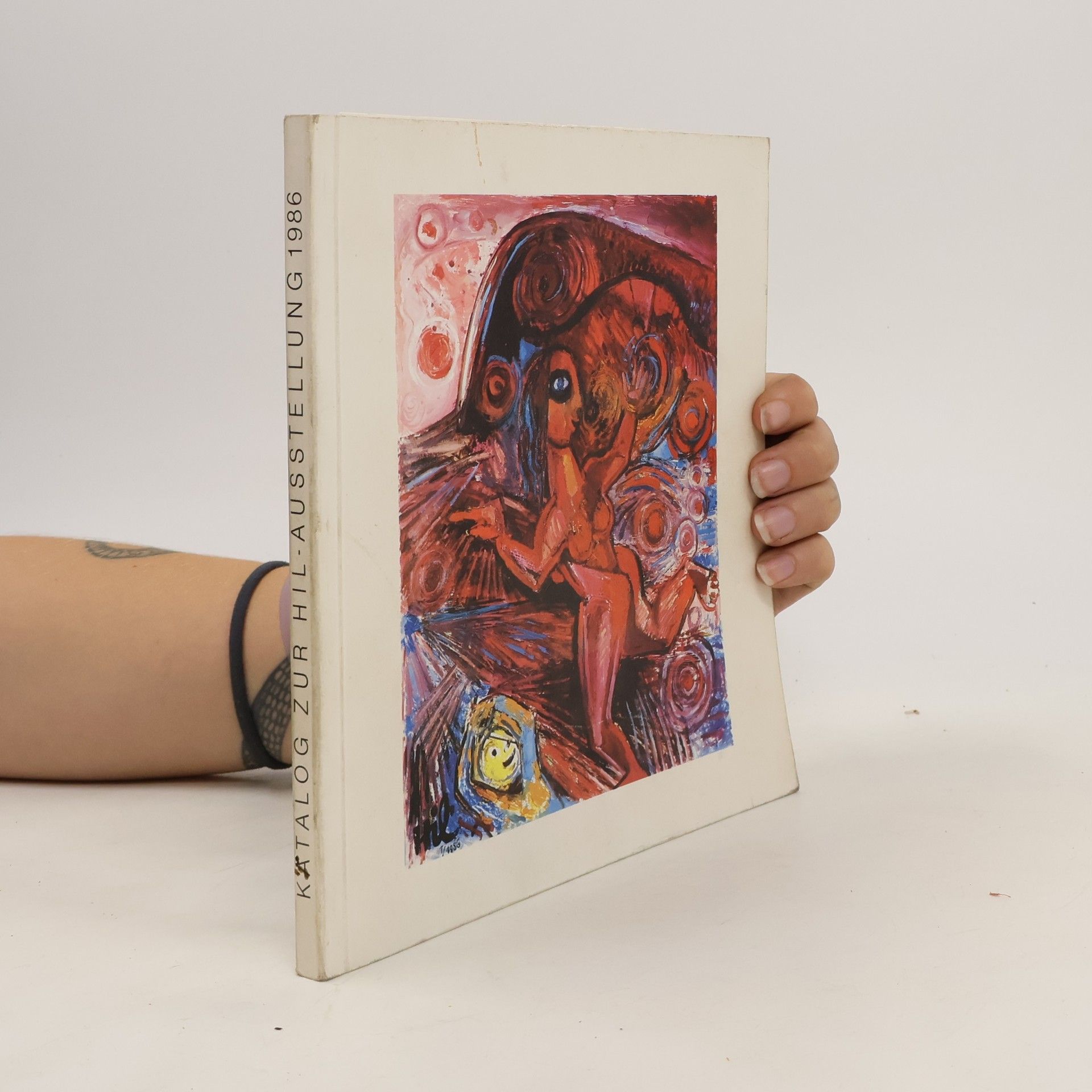 Collectif d'auteurs Katalog zur Hil-Ausstellung 1986