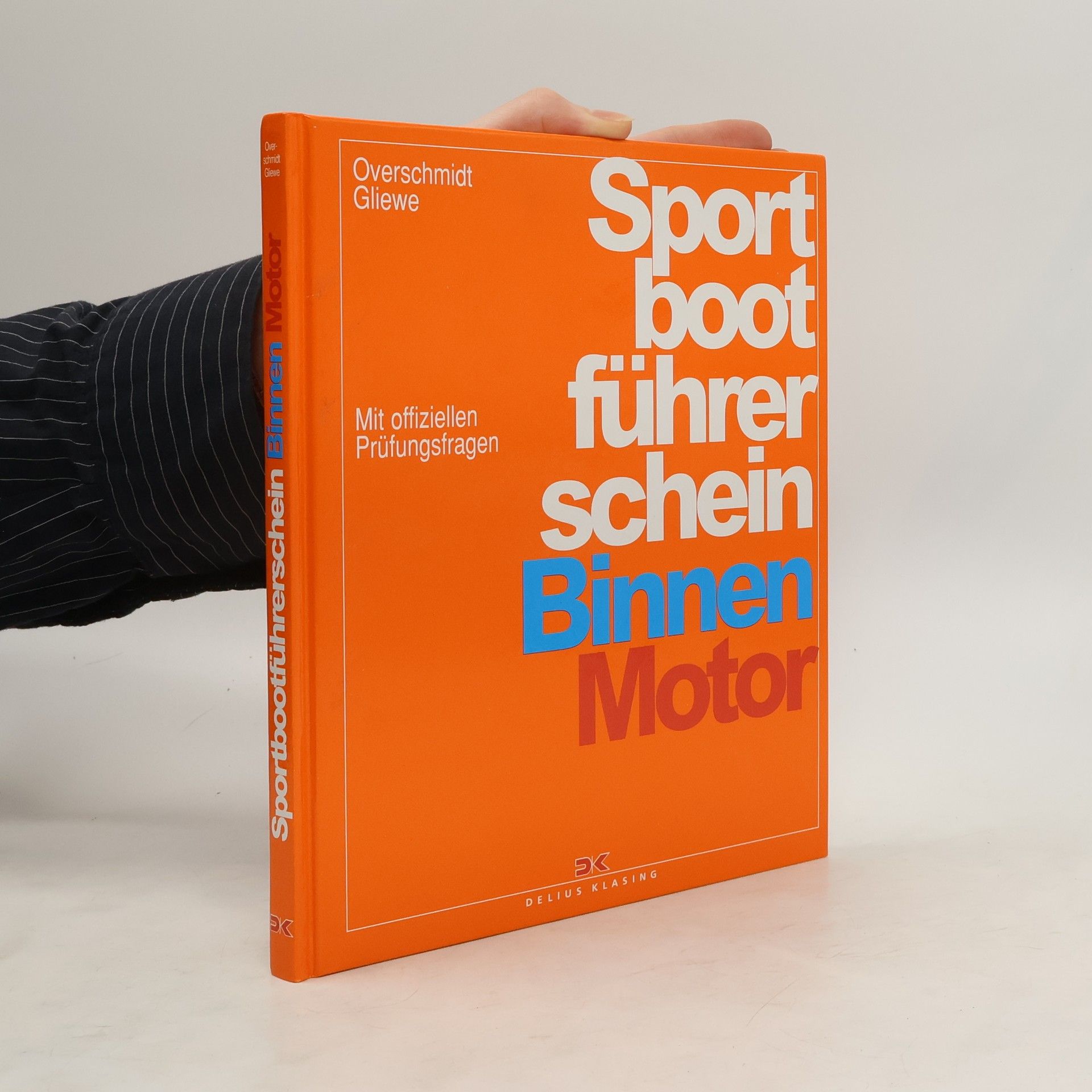Heinz Overschmidt Sportbootführerschein Binnen - Motor