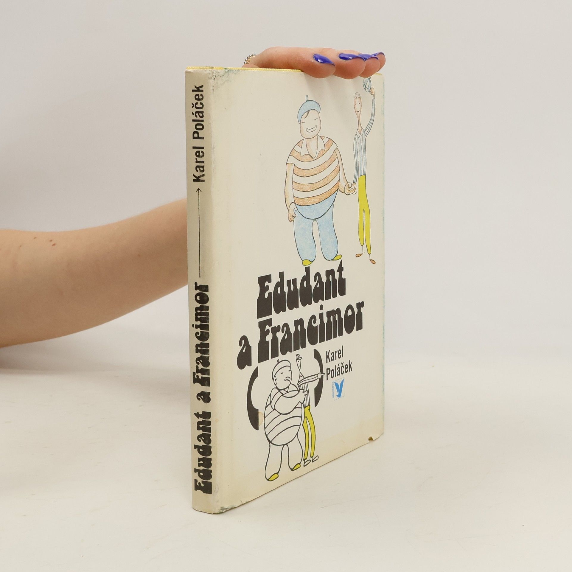 Karel Poláček Edudant a Francimor