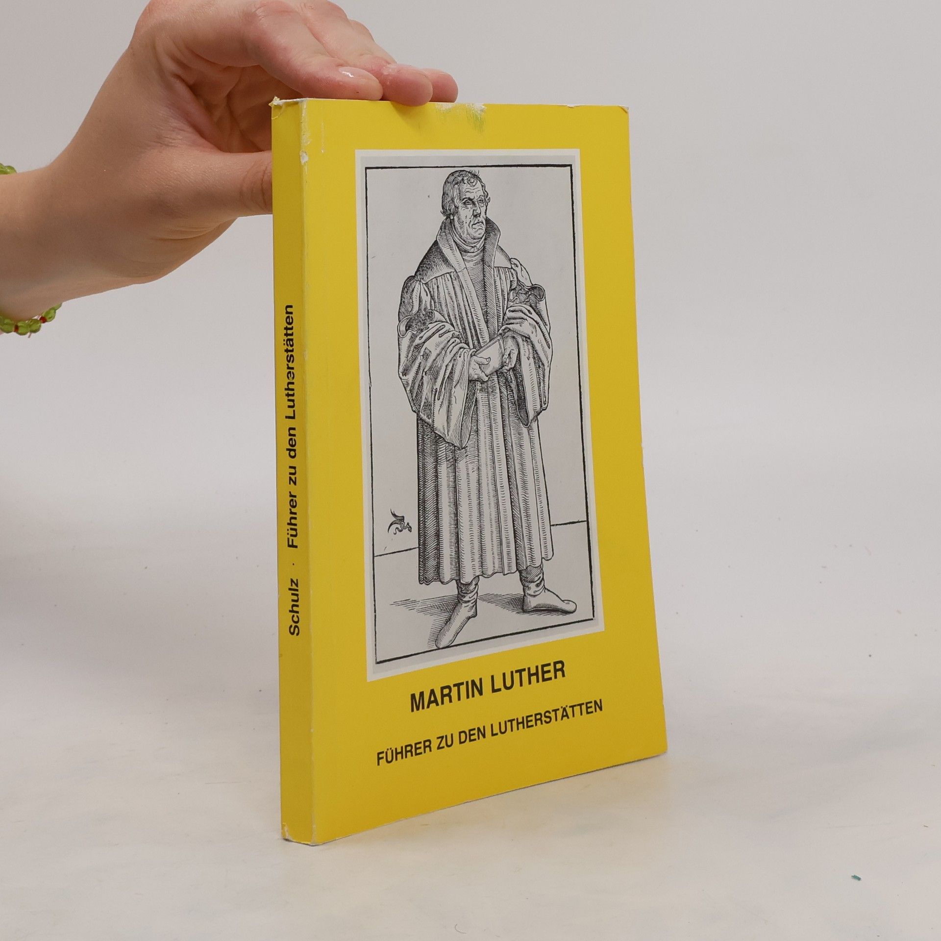 Martin Luther Führer zu den Lutherstätten