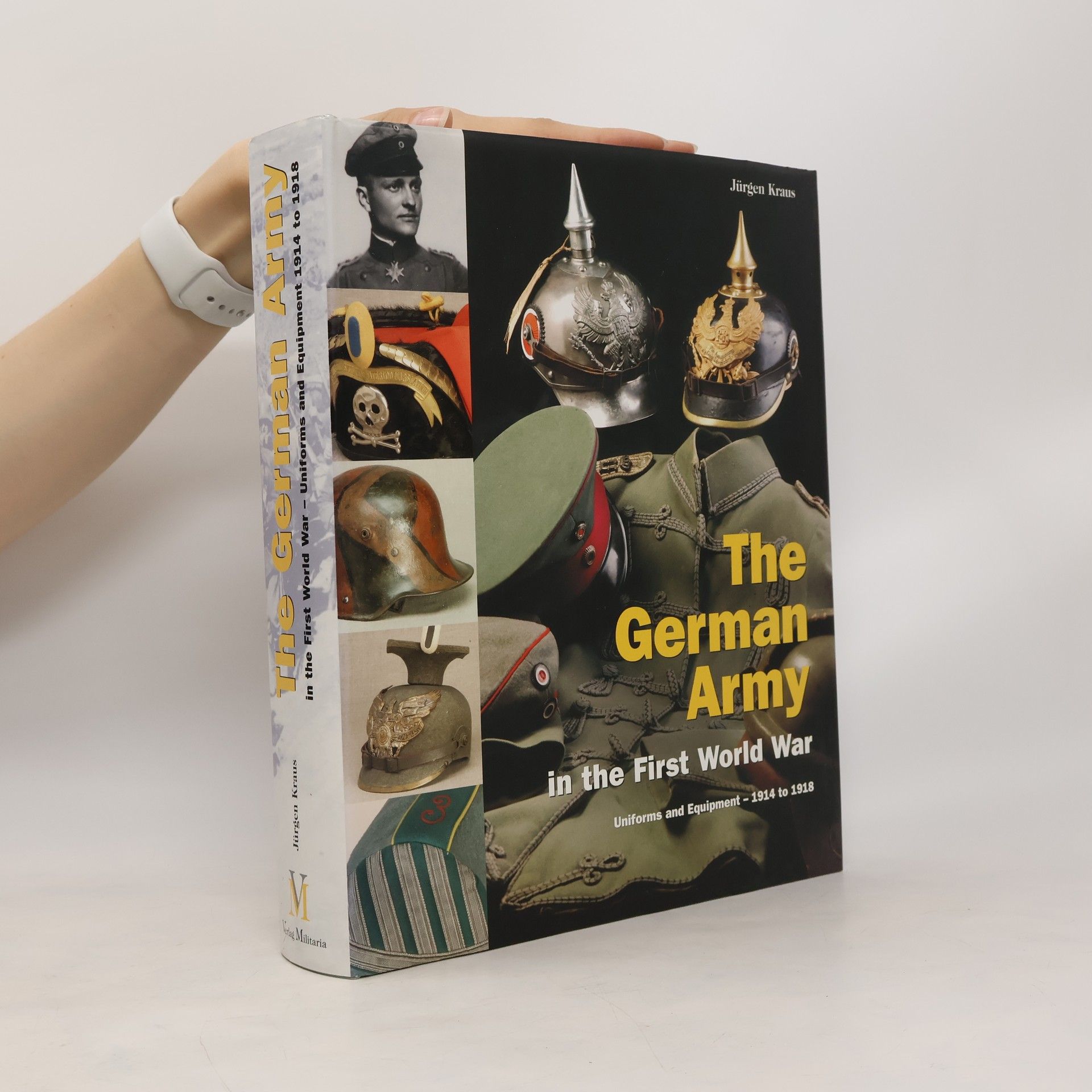 Jürgen Kraus The German Army in the First World War