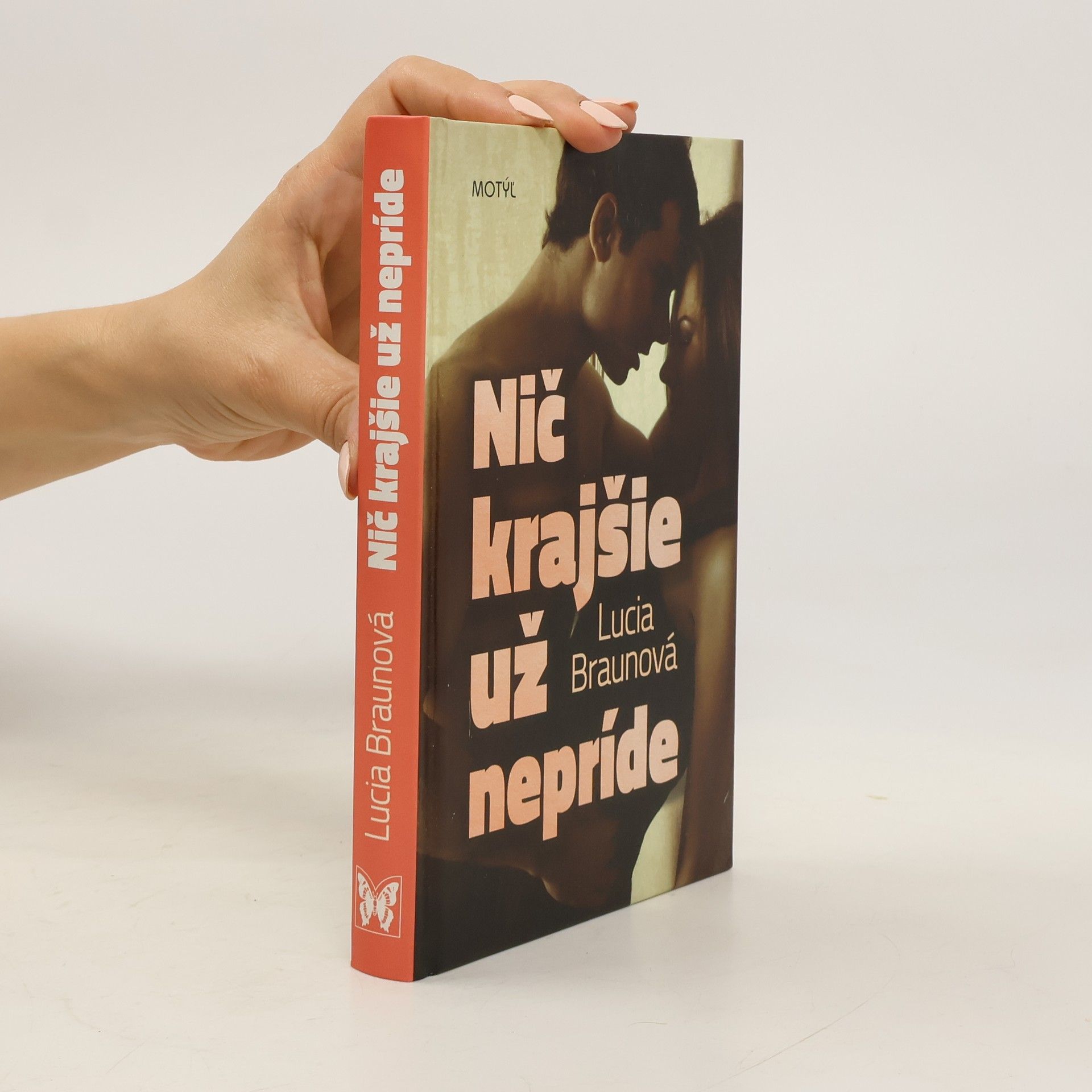 Lucia Braunová Nič krajšie už nepríde