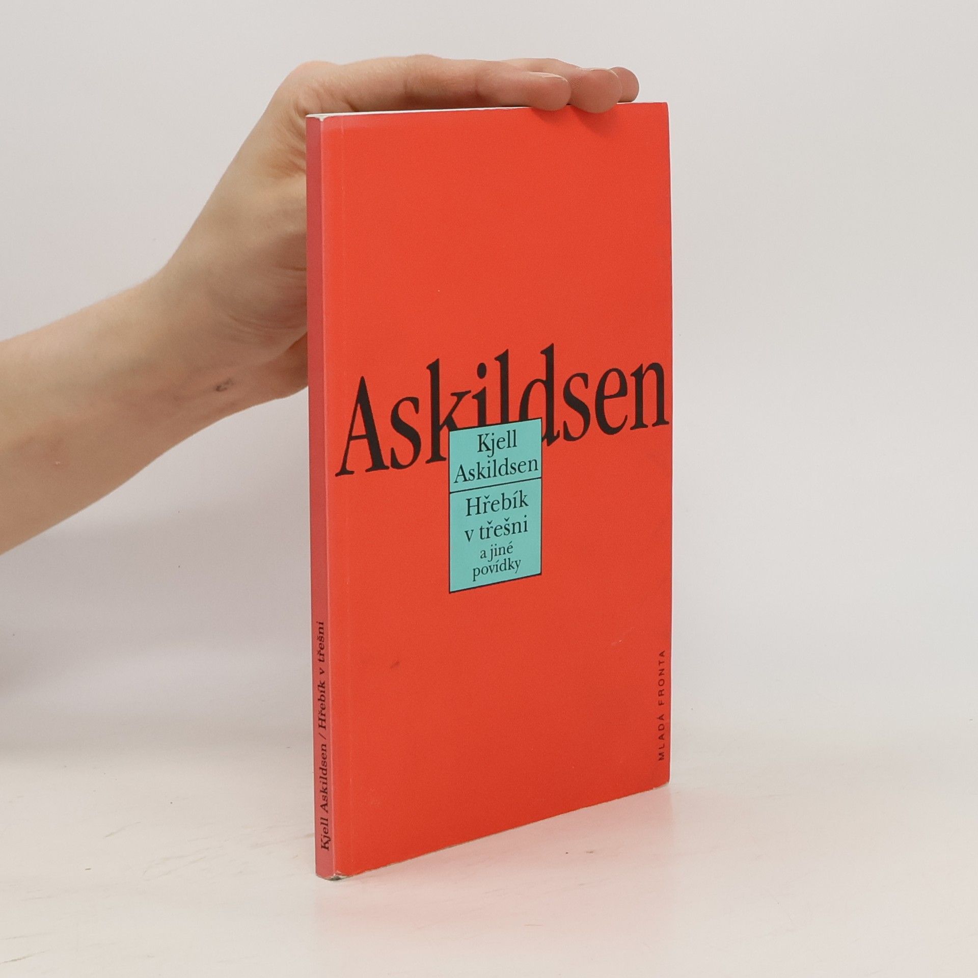 Kjell Askildsen Hřebík v třešni a jiné povídky