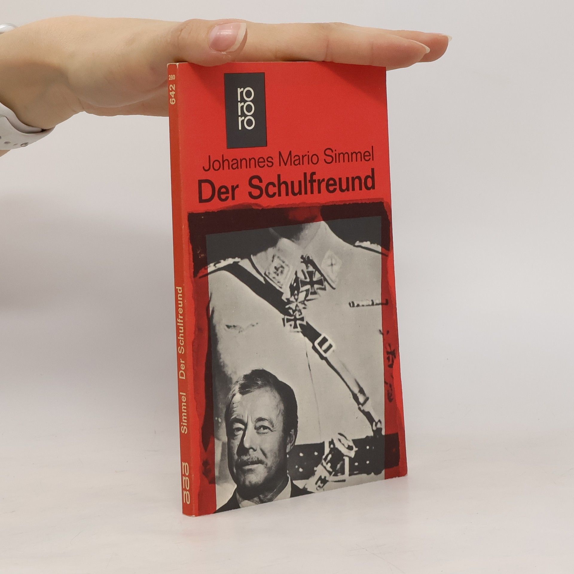 Johannes Mario Simmel Der Schulfreund