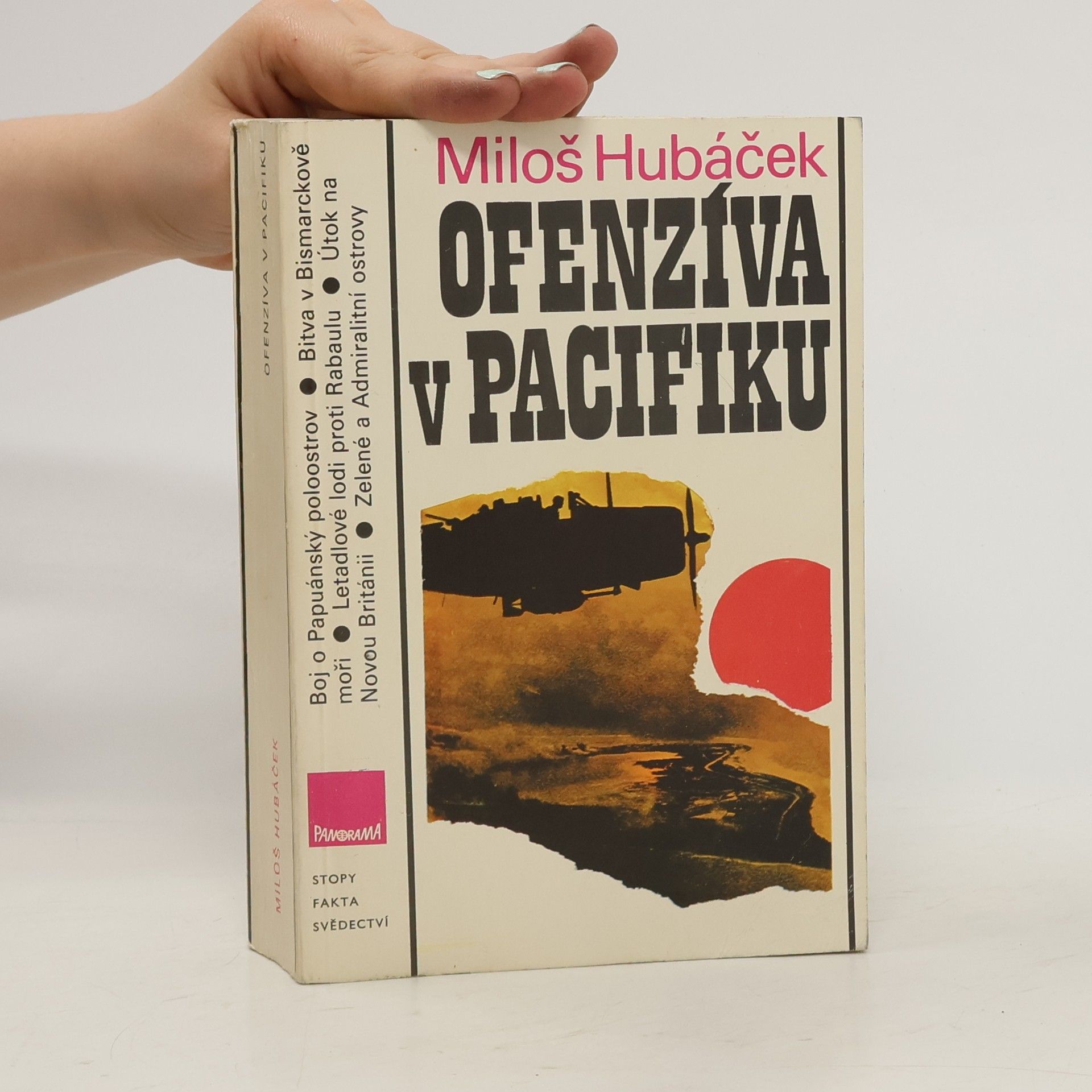 Miloš Hubáček Ofenzíva v Pacifiku