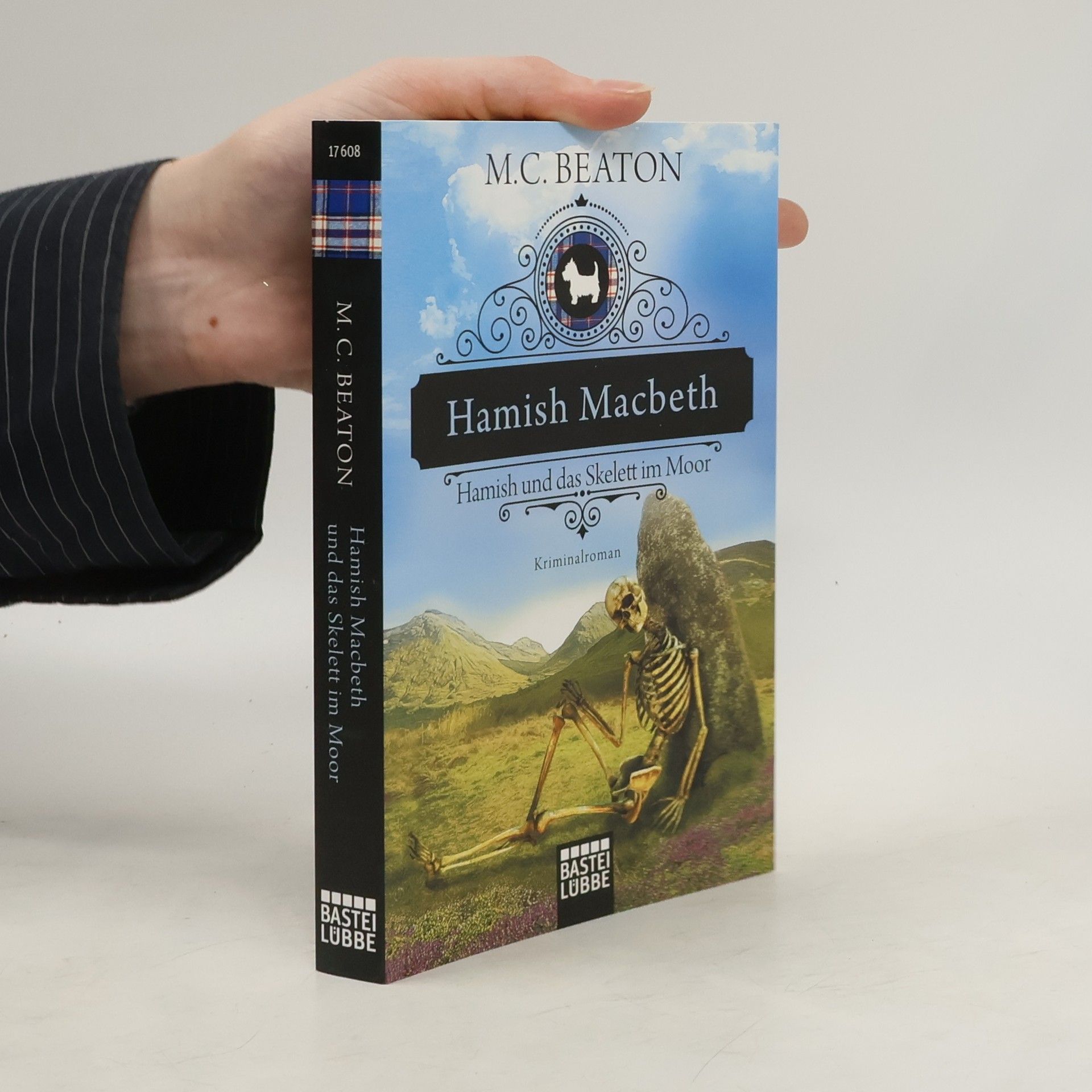 Marion Chesney Hamish Macbeth - Hamish und das Skelett im Moor
