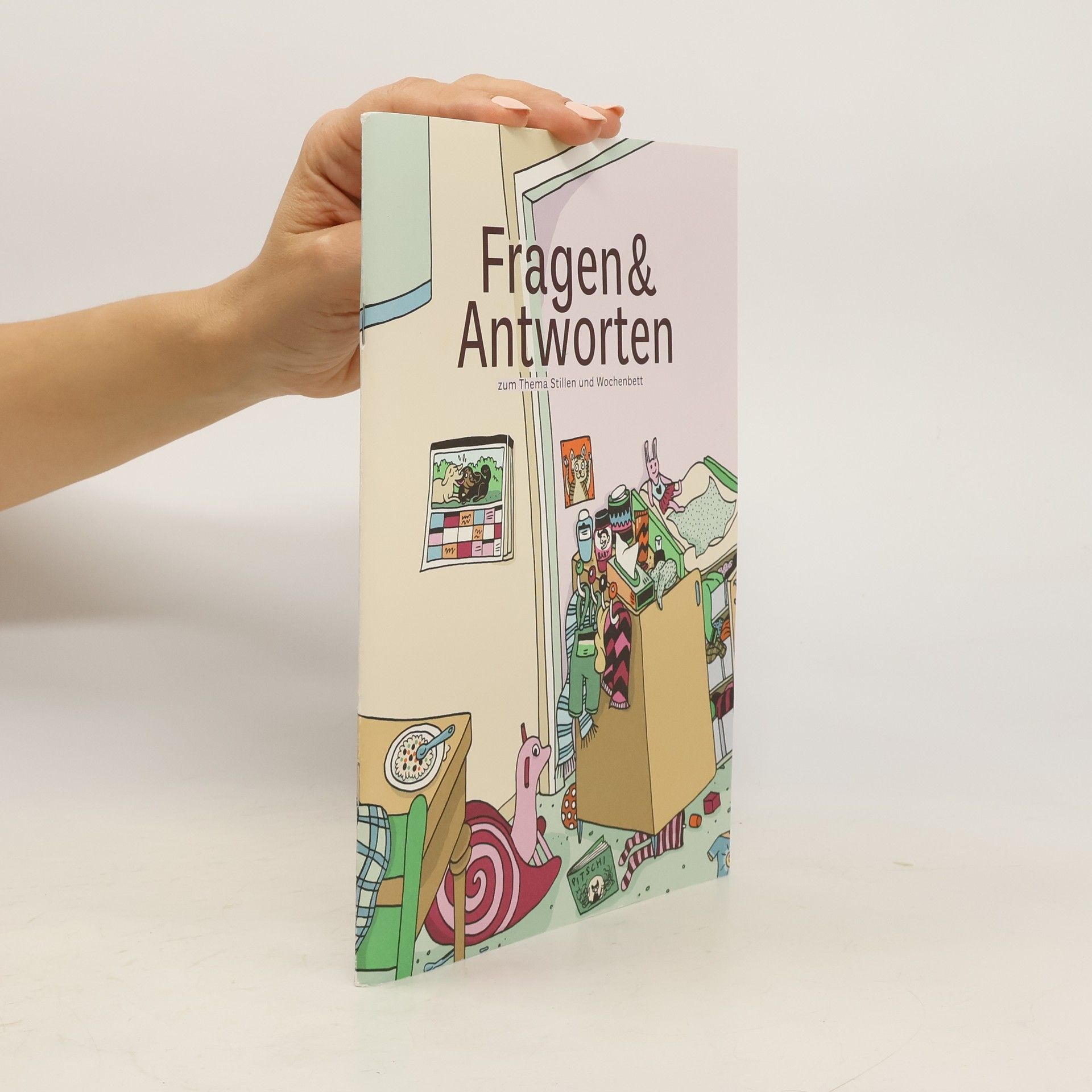 Collectif d'auteurs Fragen & Antworten zum Thema Stillen und Wochenbett