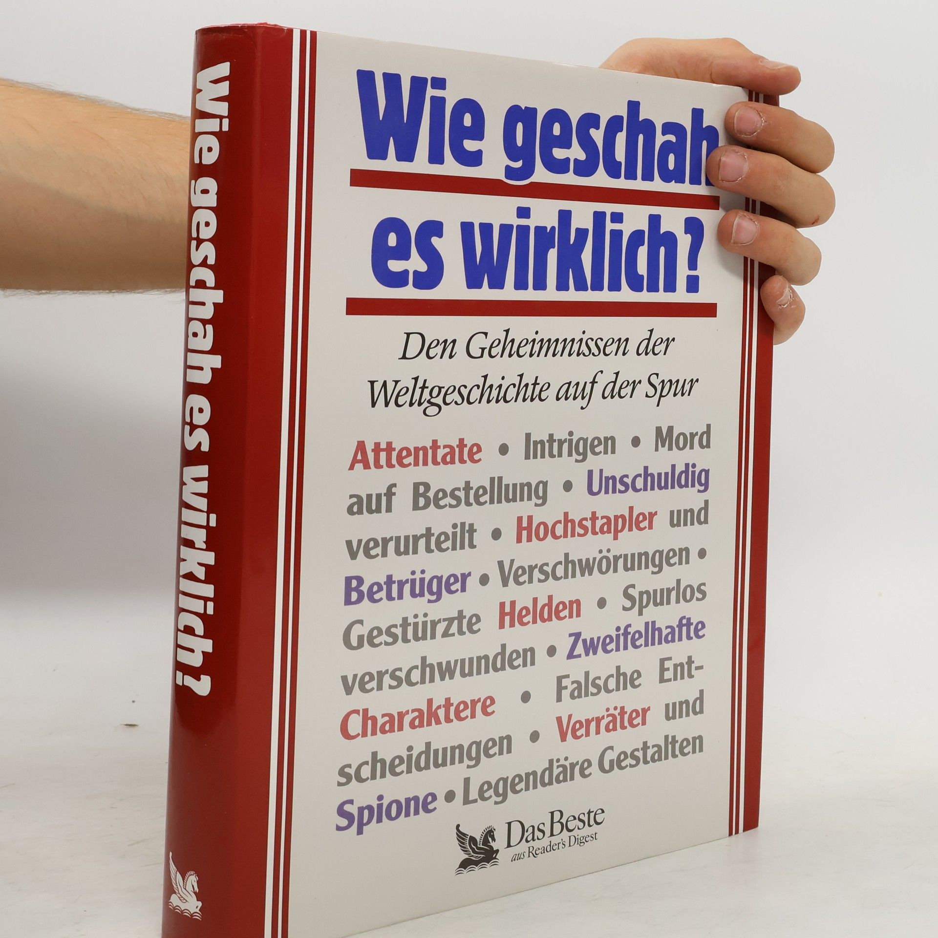 Autorenkollektiv Wie geschah es wirklich?