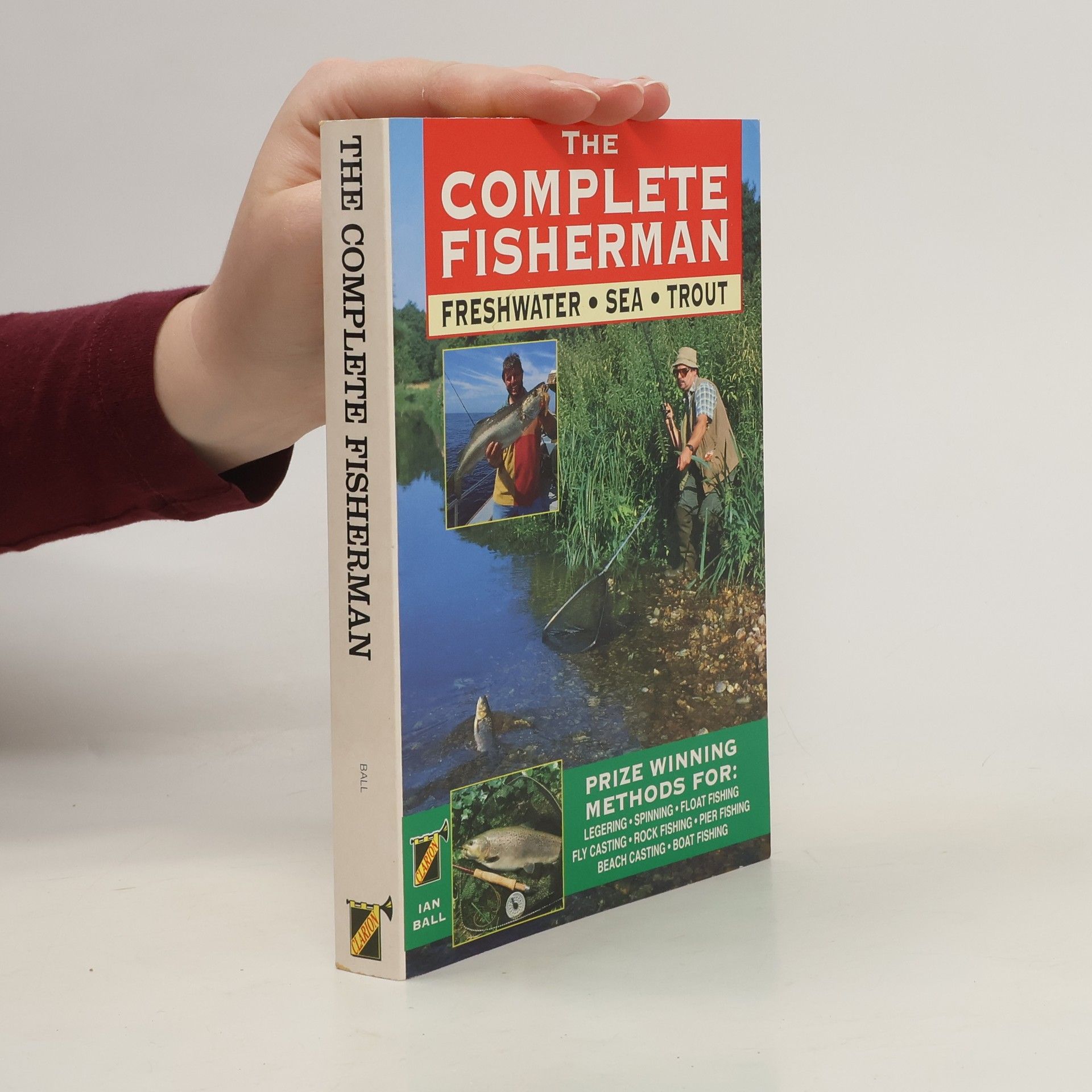 Ian Ball The Complete Fisherman