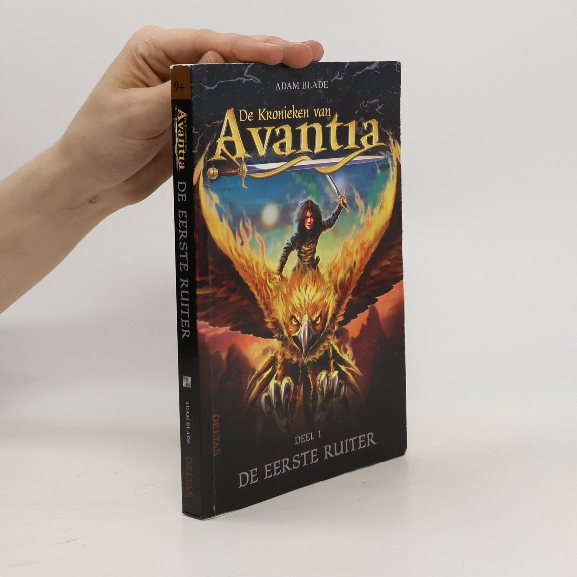 Adam Blade De Kronieken van Avantia 1 - De eerste Ruiter