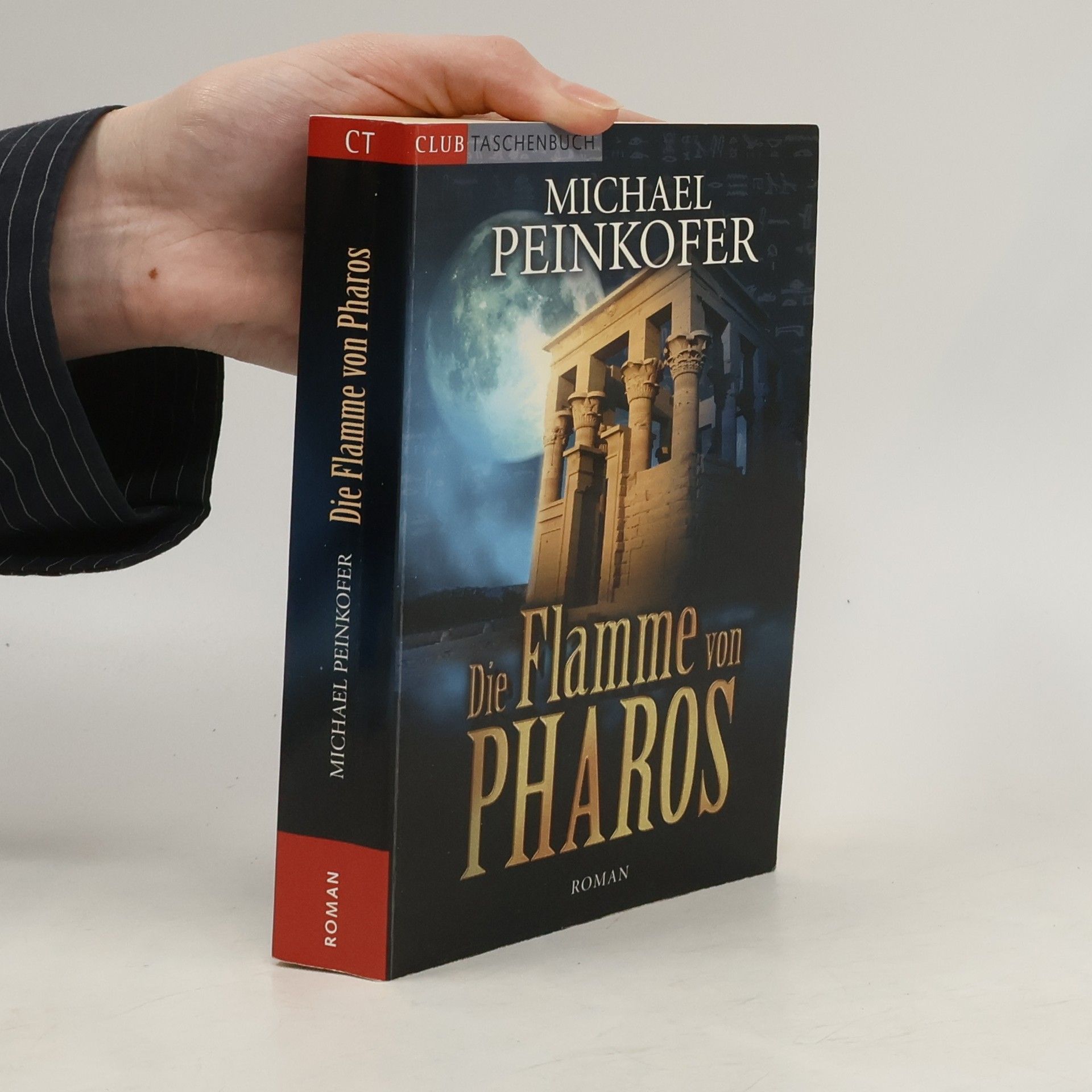 Michael Peinkofer Die Flamme von Pharos