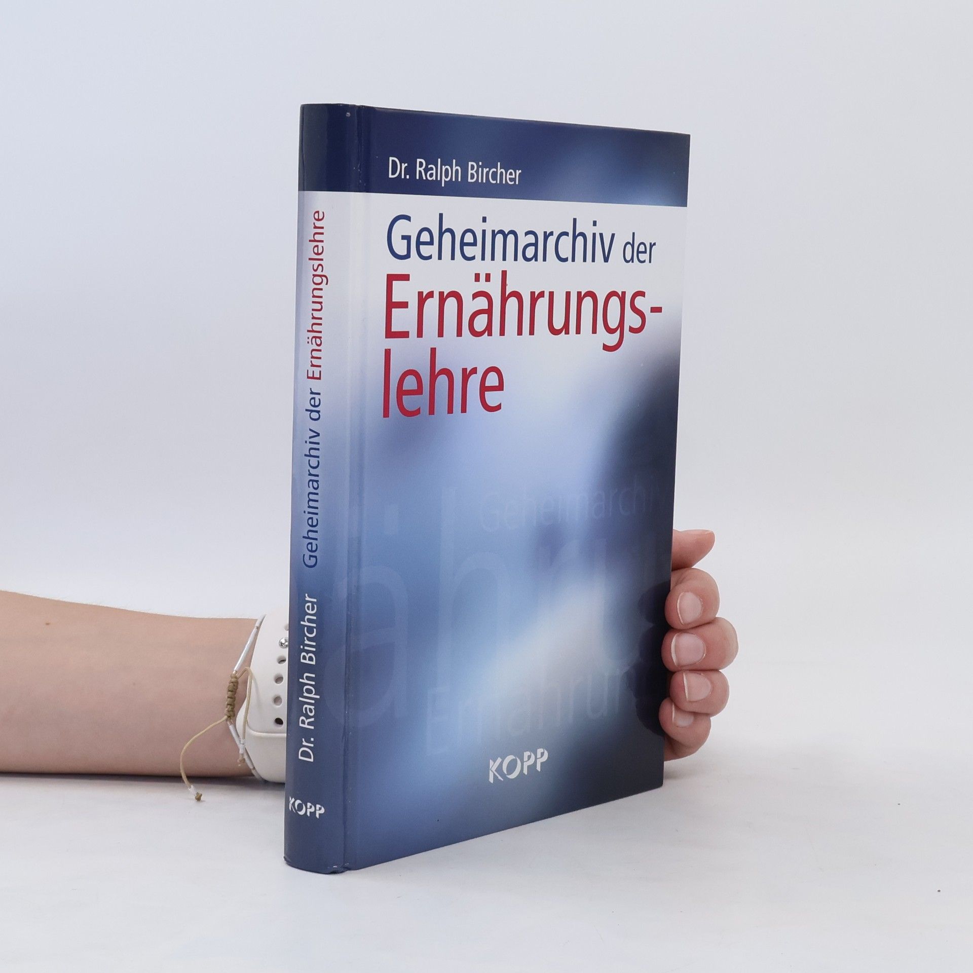 Ralph Bircher Geheimarchiv der Ernährungslehre