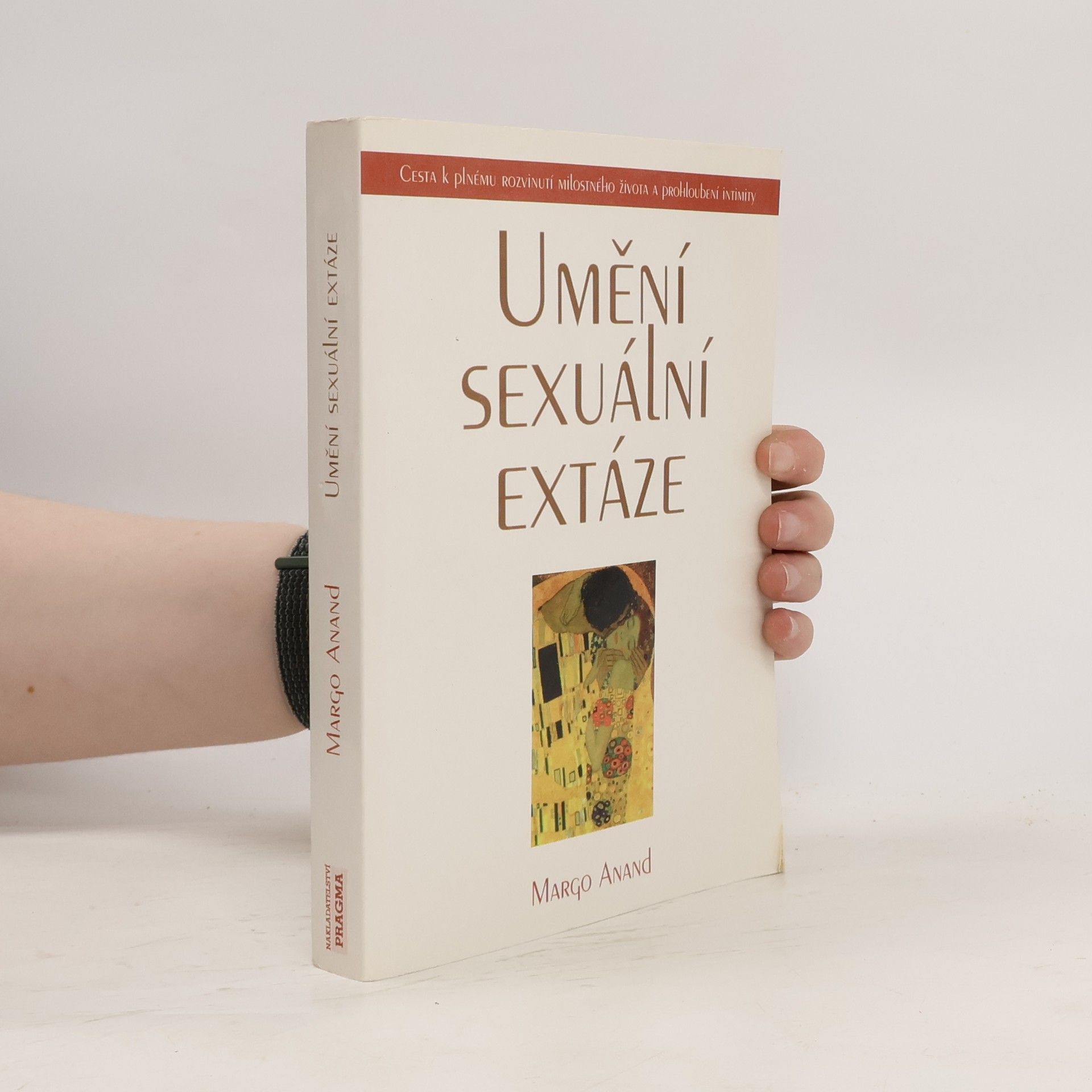 Margo Anand Umění sexuální extáze