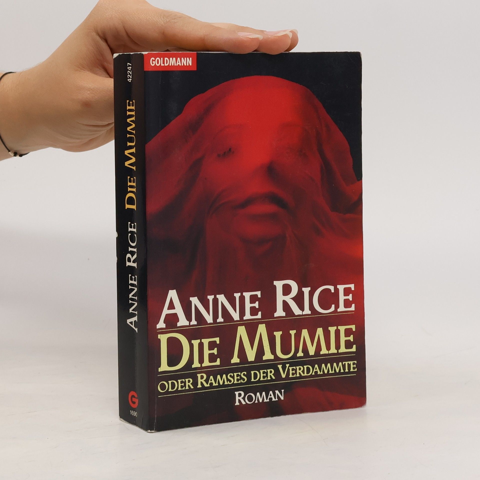 Anne Rice Die Mumie oder Ramses der Verdammte