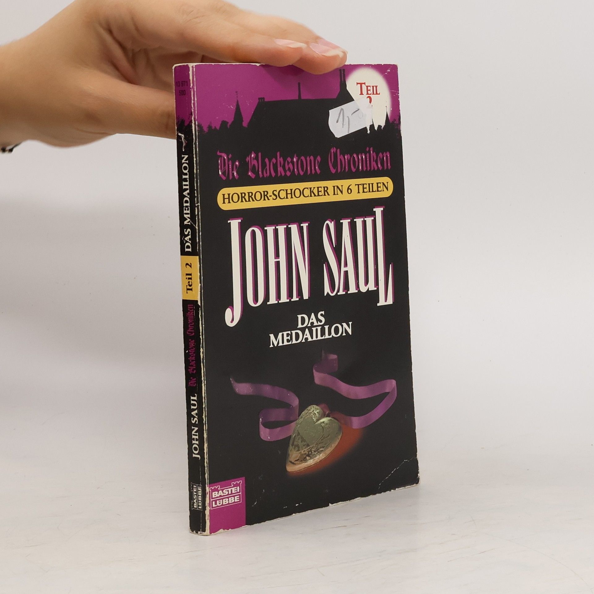 John Saul Die Blackstone Chroniken 2. Das Medaillon