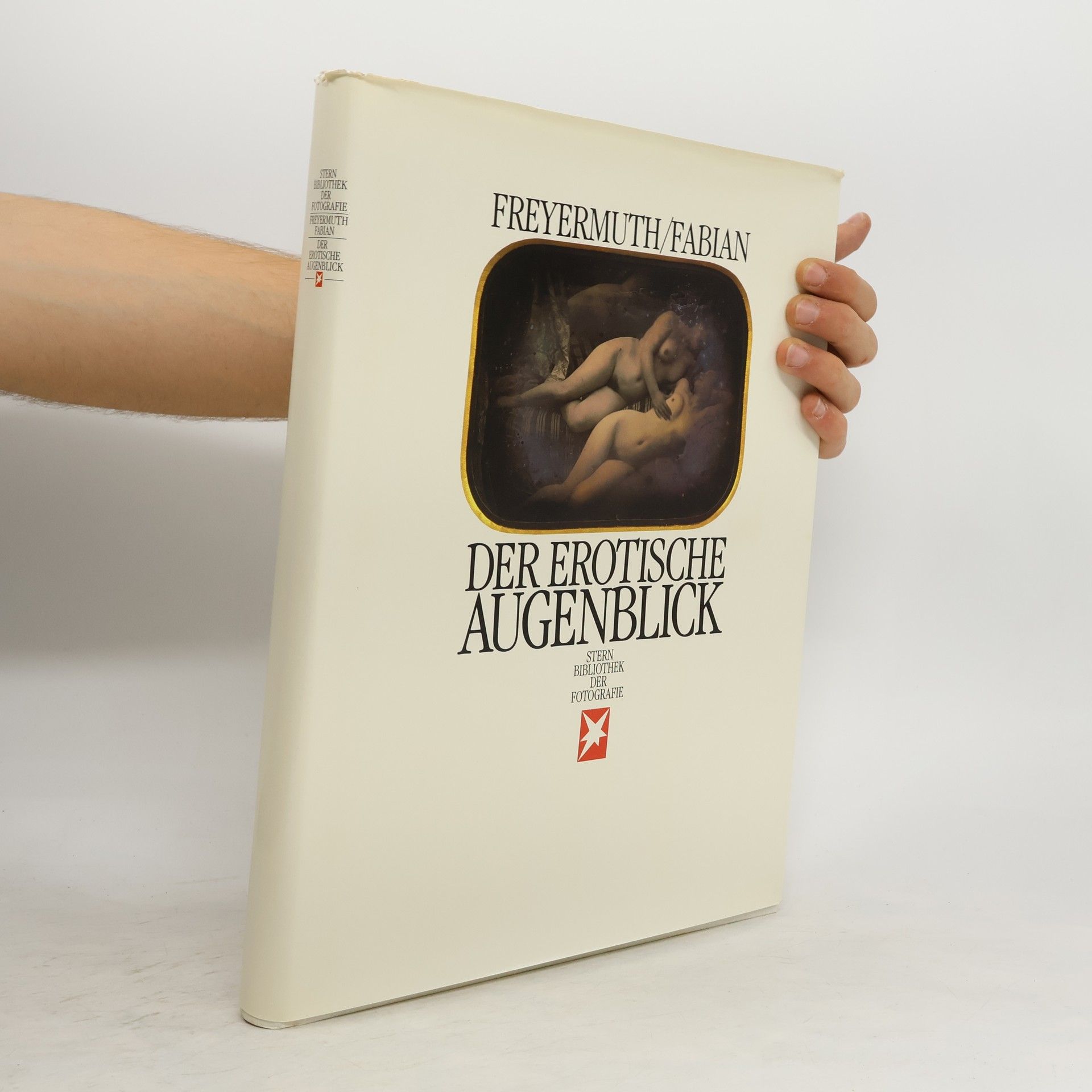 Gundolf S. Freyermuth Der erotische Augenblick