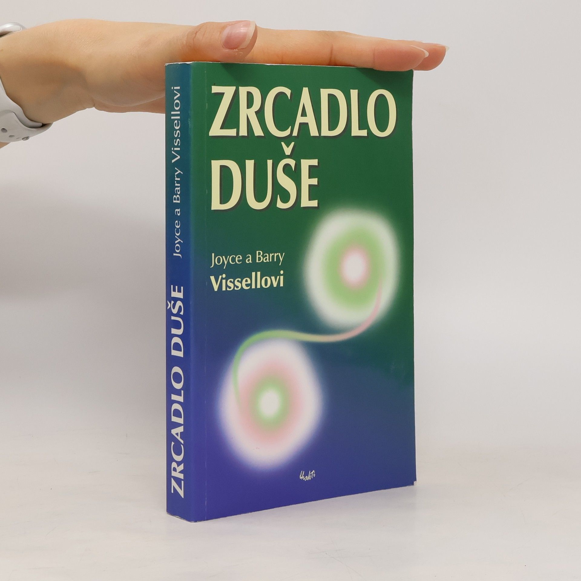 Joyce Vissell Zrcadlo duše