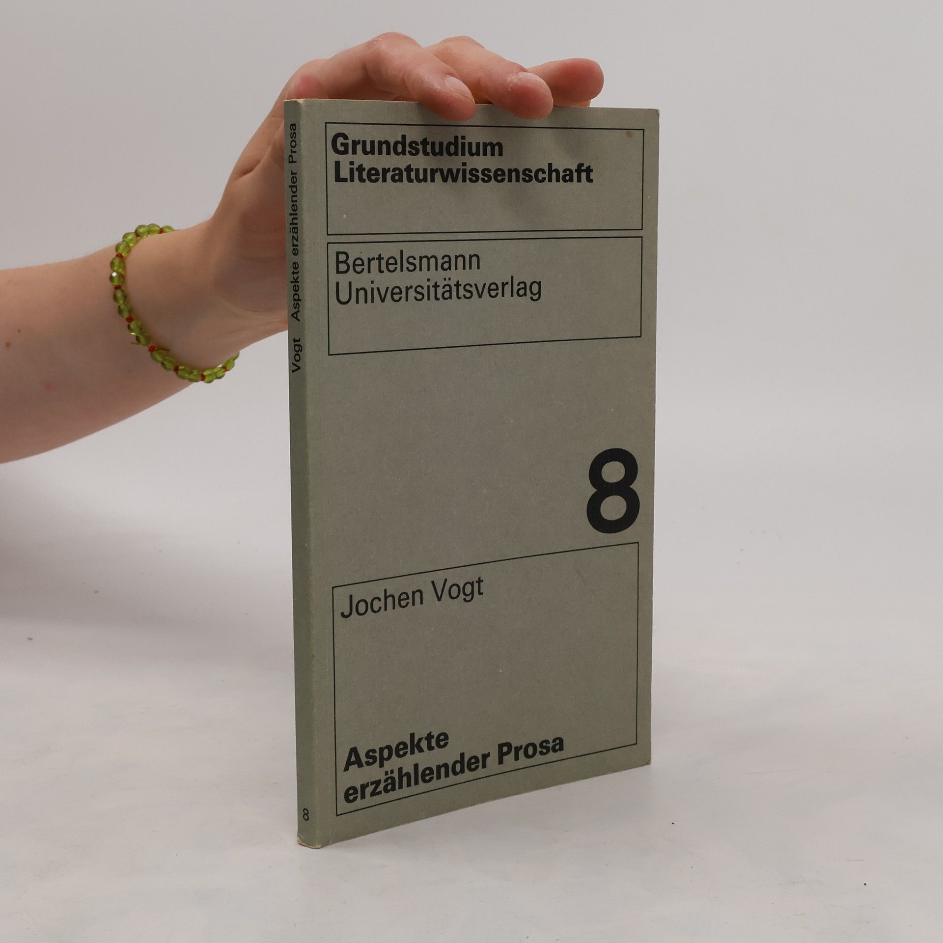 Jochen Vogt Aspekte erzählender Prosa 8