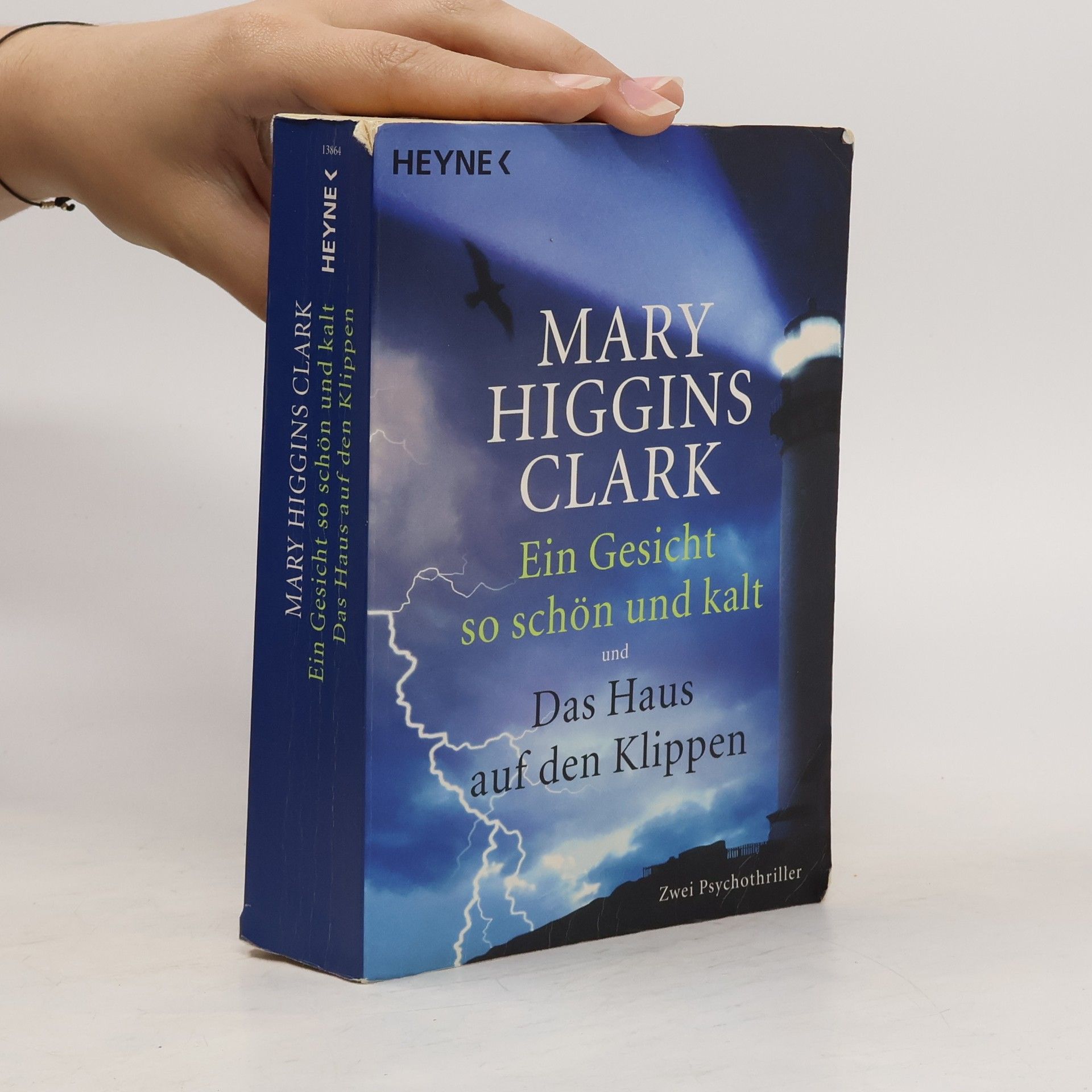 Mary Higgins Clark Ein Gesicht so schön und kalt. Das Haus auf den Klippen