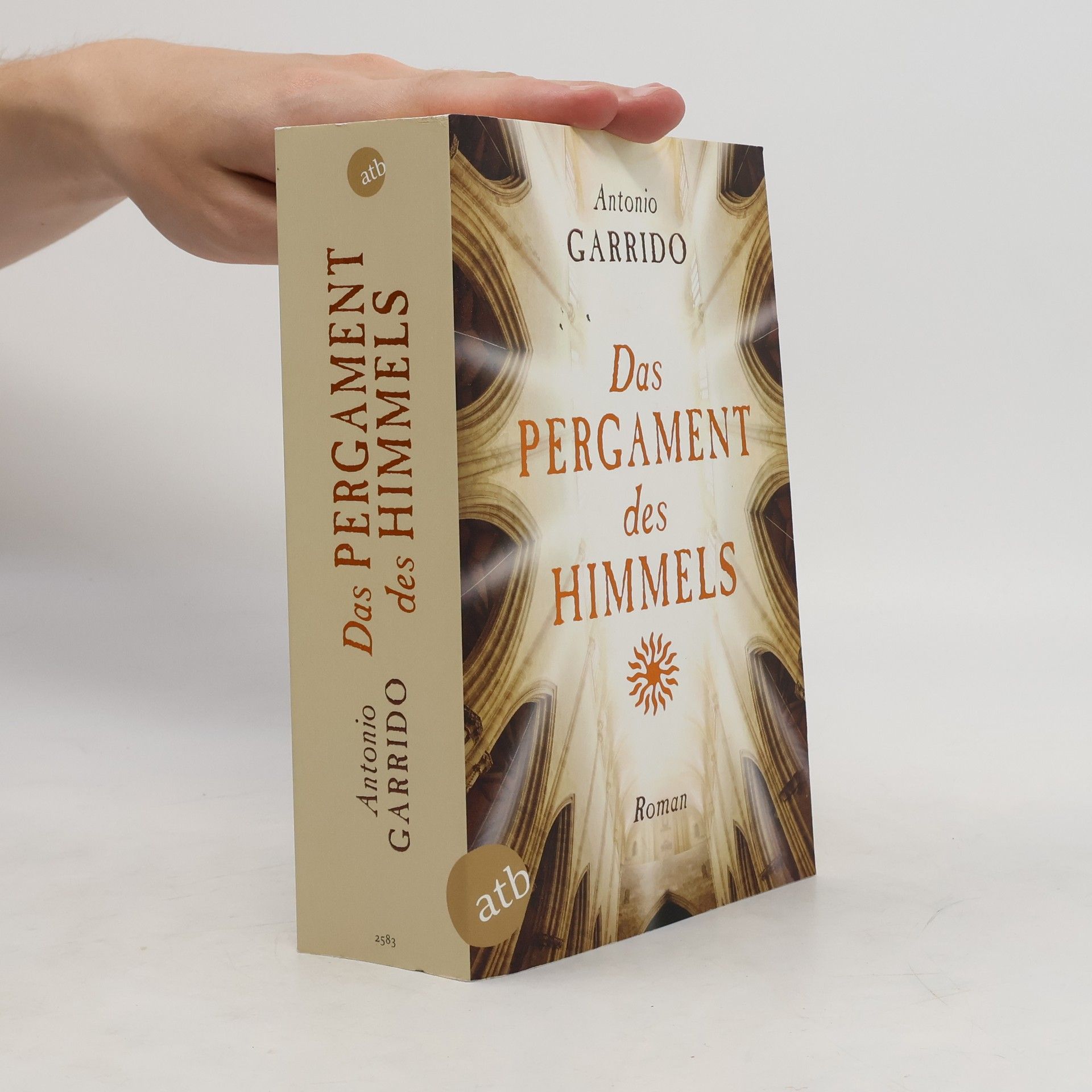 Antonio Garrido Das Pergament des Himmels