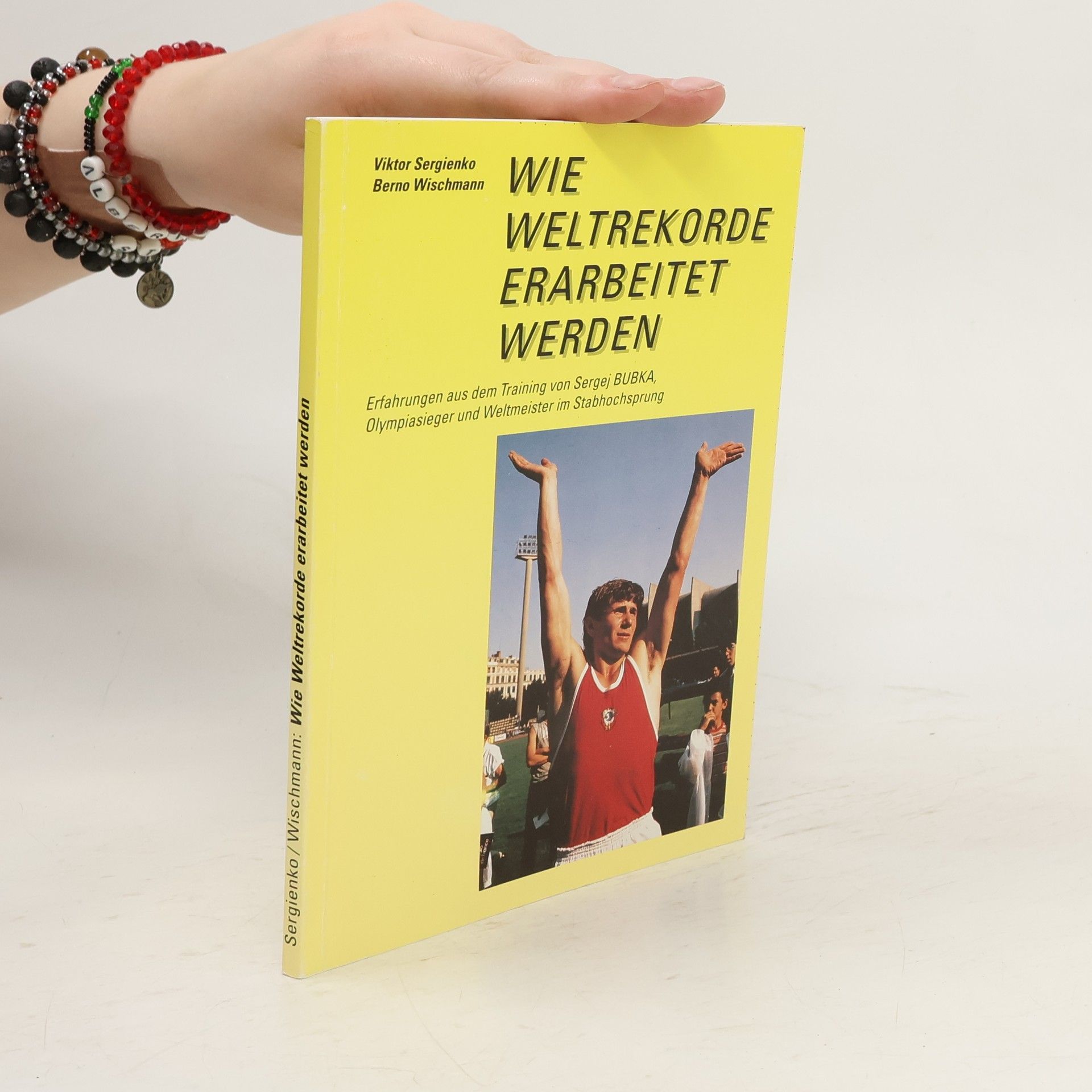 Viktor Sergienko Wie Weltrekorde erarbeitet werden