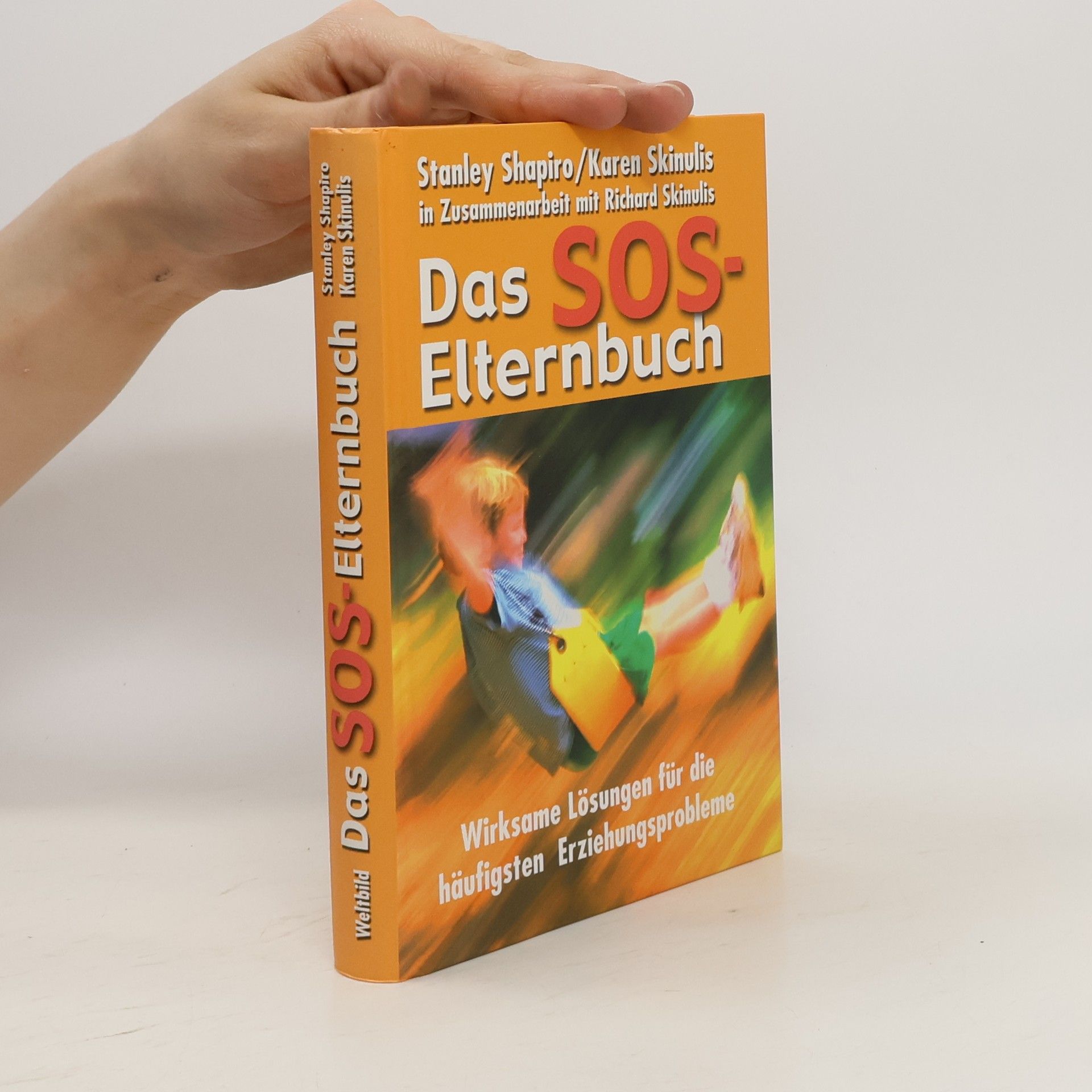 Stanley Shapiro Das SOS-Elternbuch