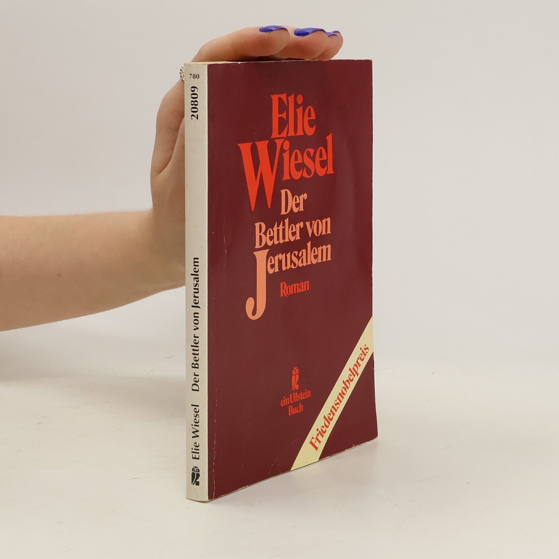Elie Wiesel Der Bettler von Jerusalem