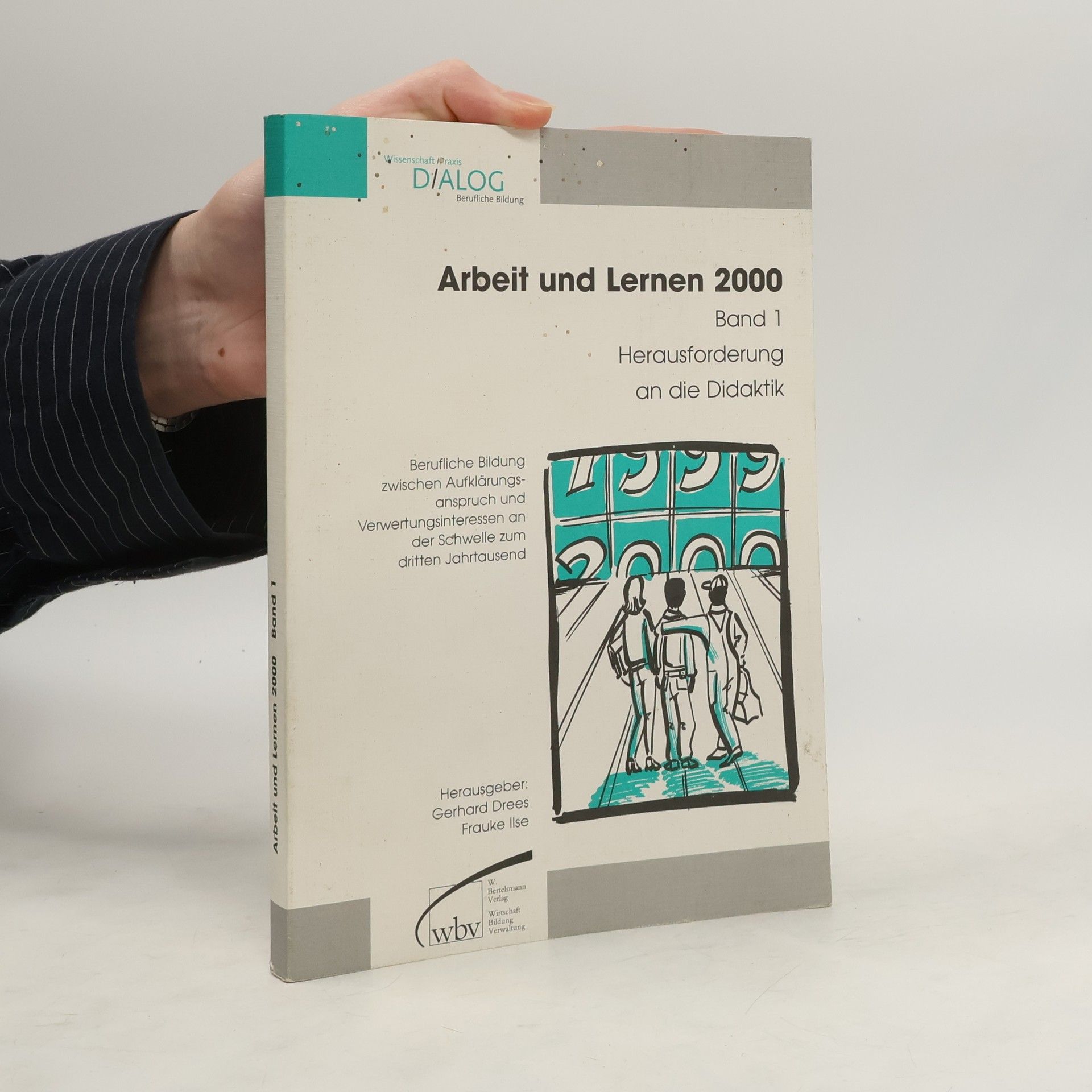 Collectif d'auteurs Arbeit und Lernen 2000