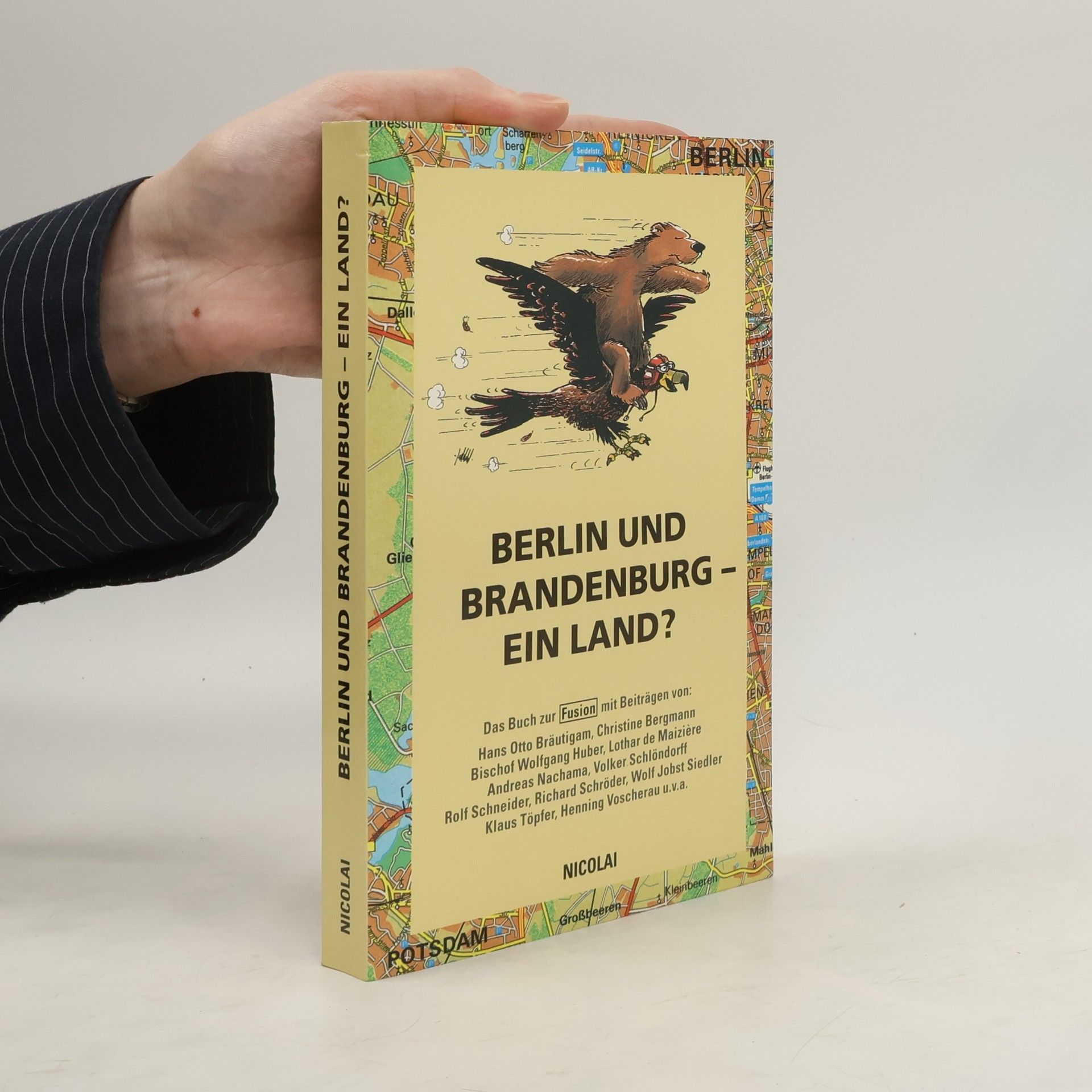 Autorenkollektiv Berlin und Brandenburg - ein Land?