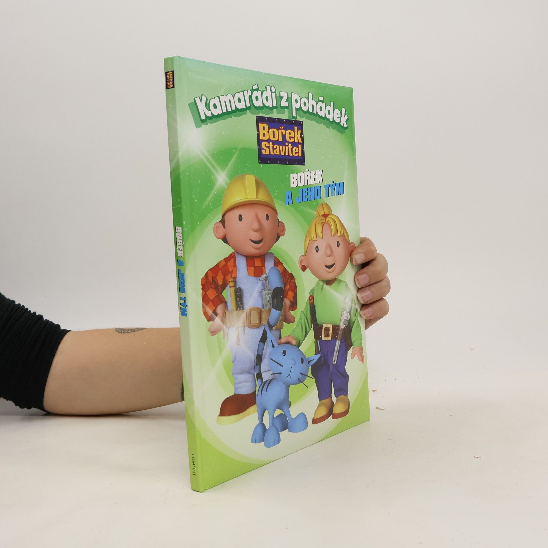 Kolektiv autorů Bořek stavitel: Bořek a jeho tým